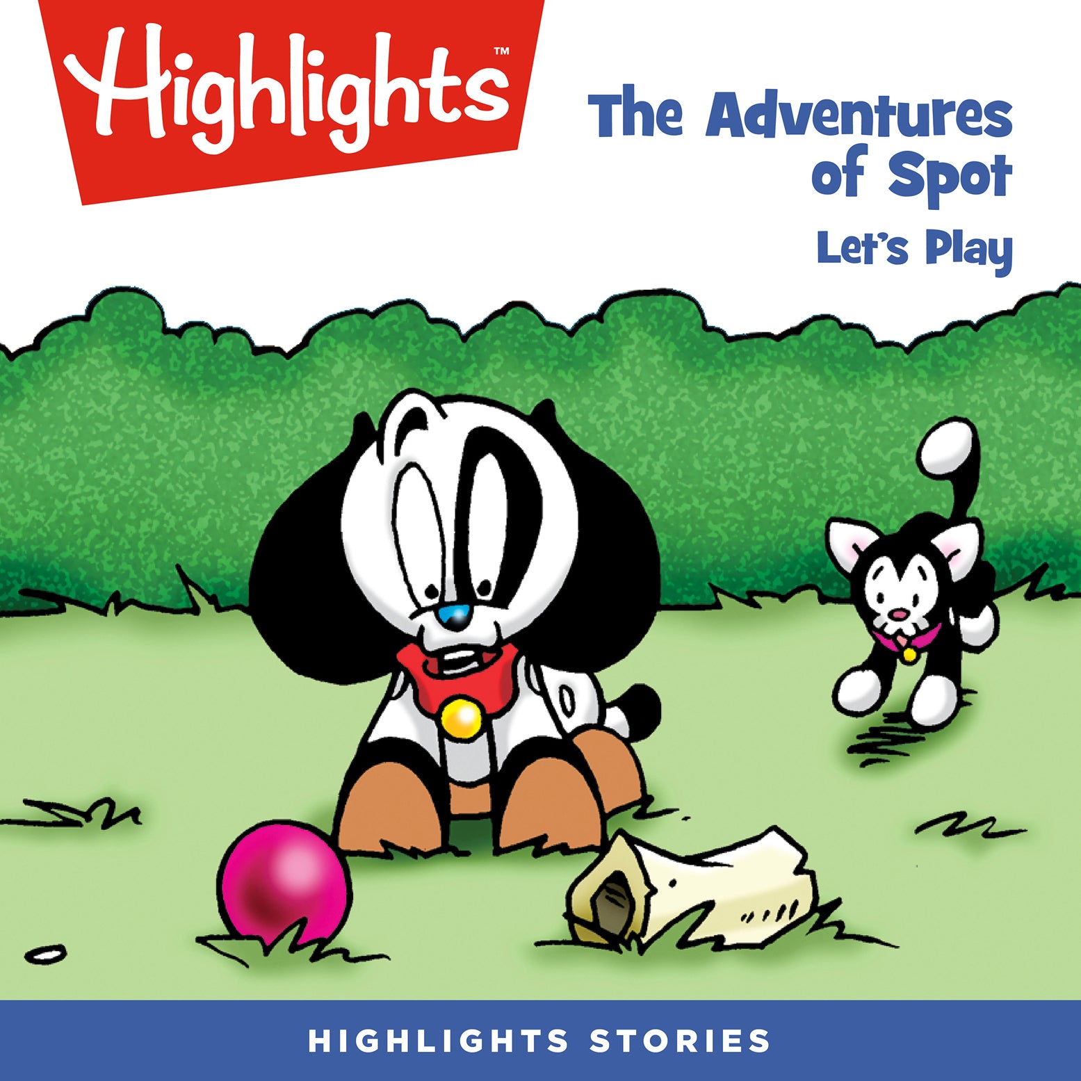 The Adventures of Spot: Let’s Play!
