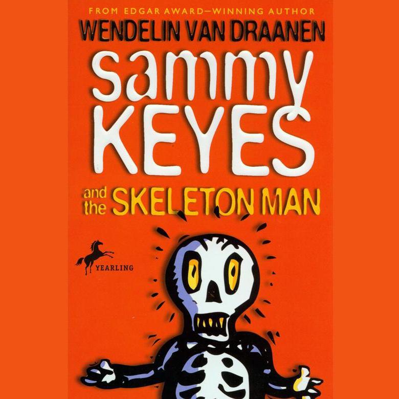 Sammy Keyes and the Skeleton Man