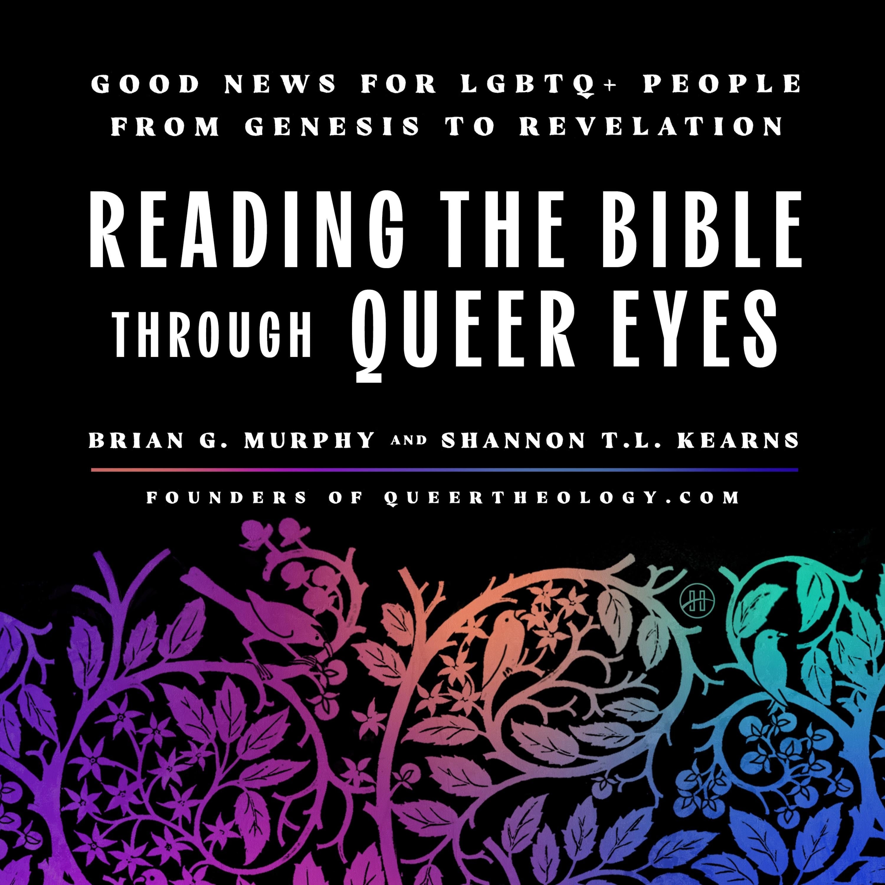 Reading the Bible Through Queer Eyes