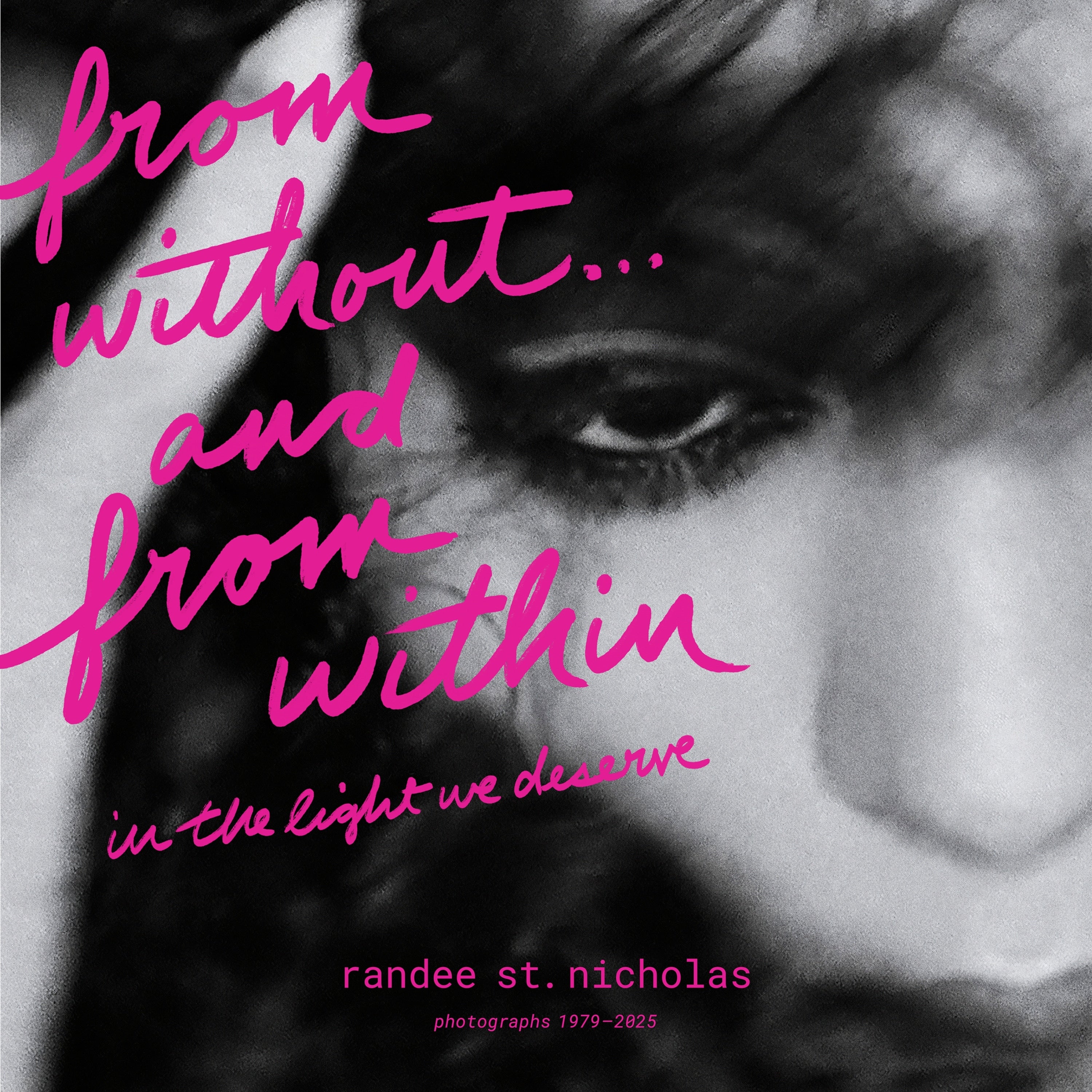 from without . . . and from within