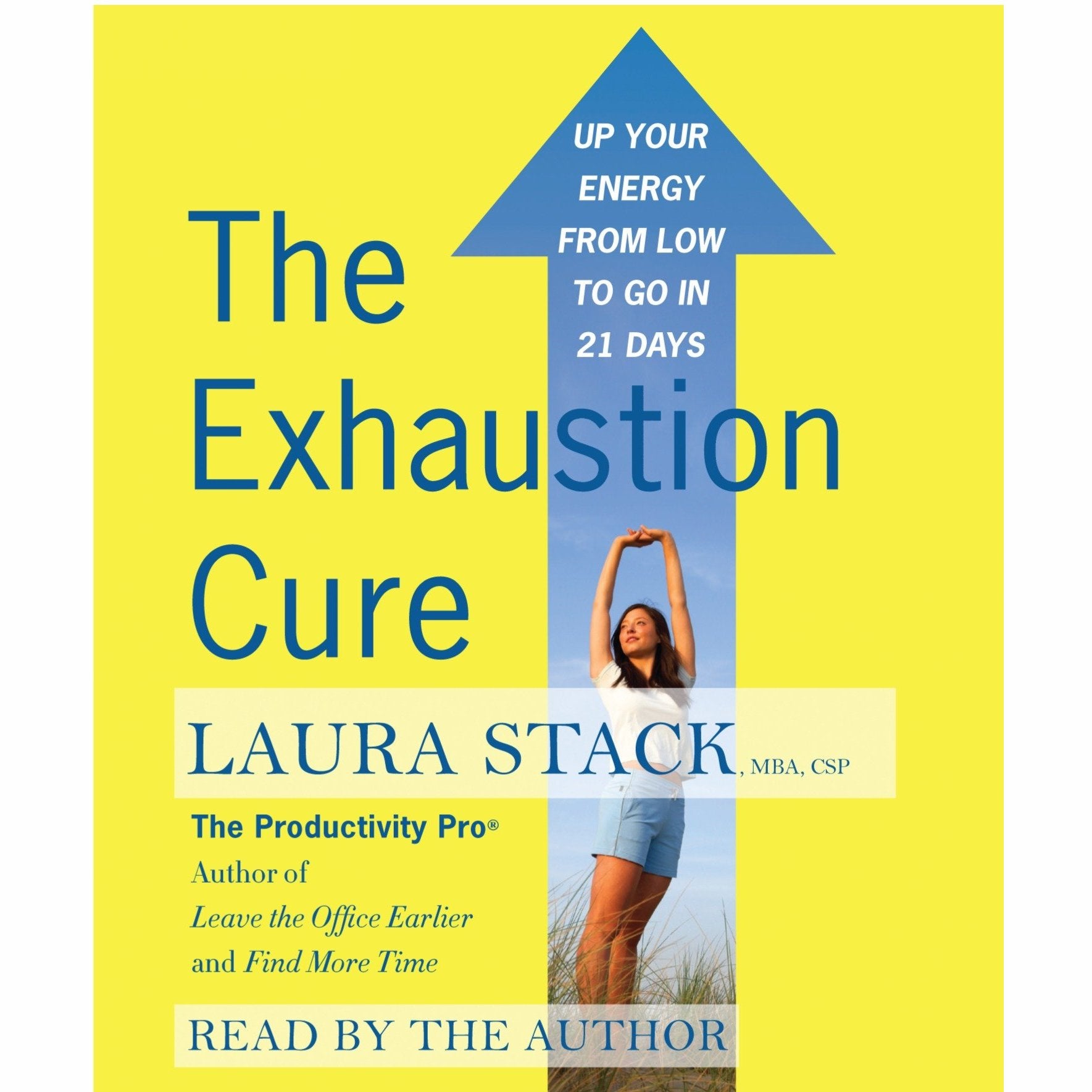 The Exhaustion Cure