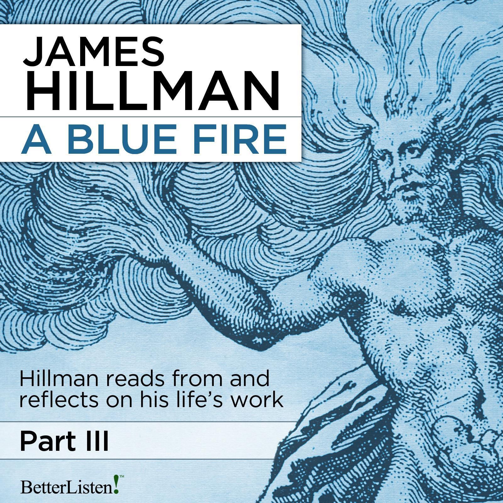 A Blue Fire: Part 3