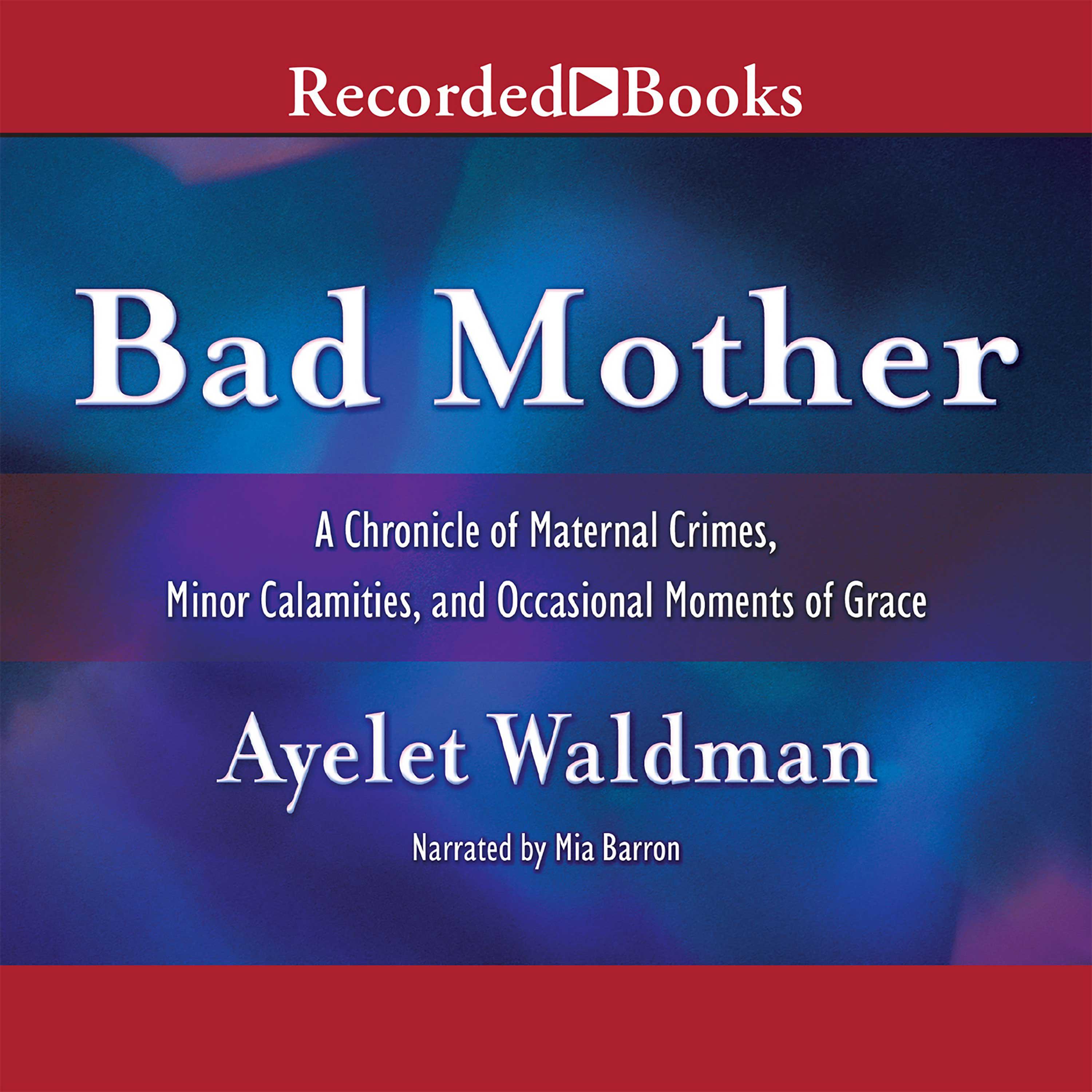 Bad Mother