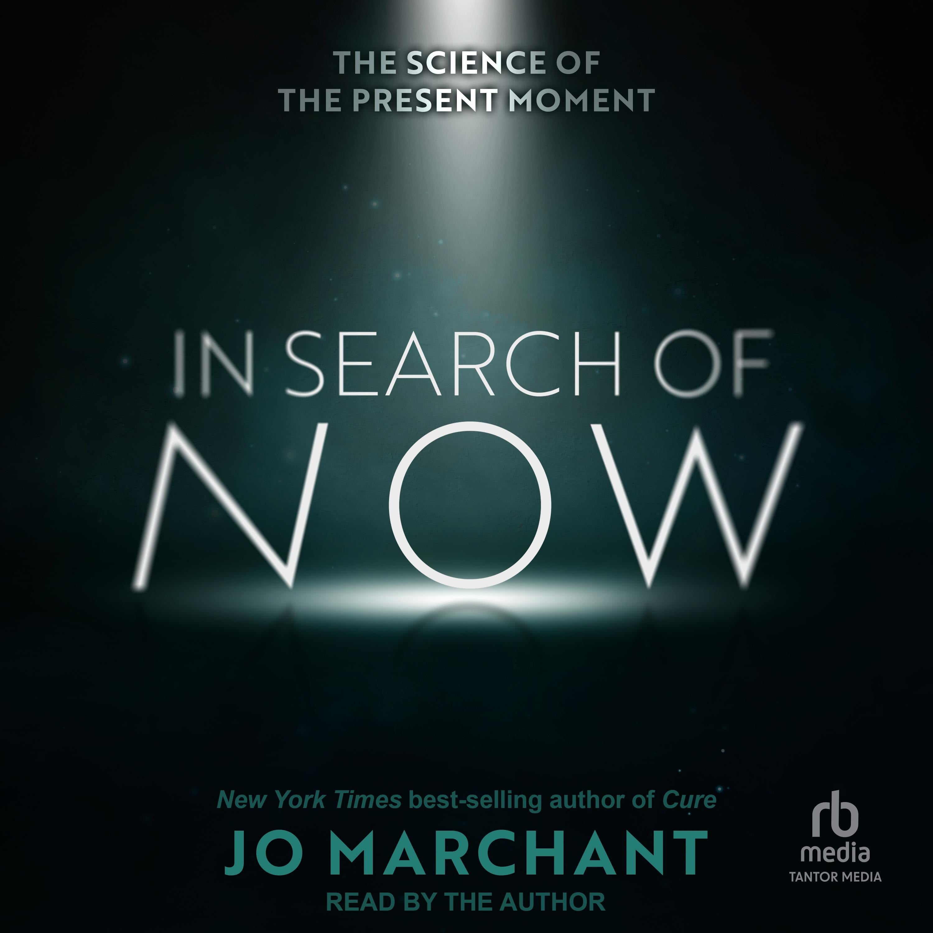 In Search of Now