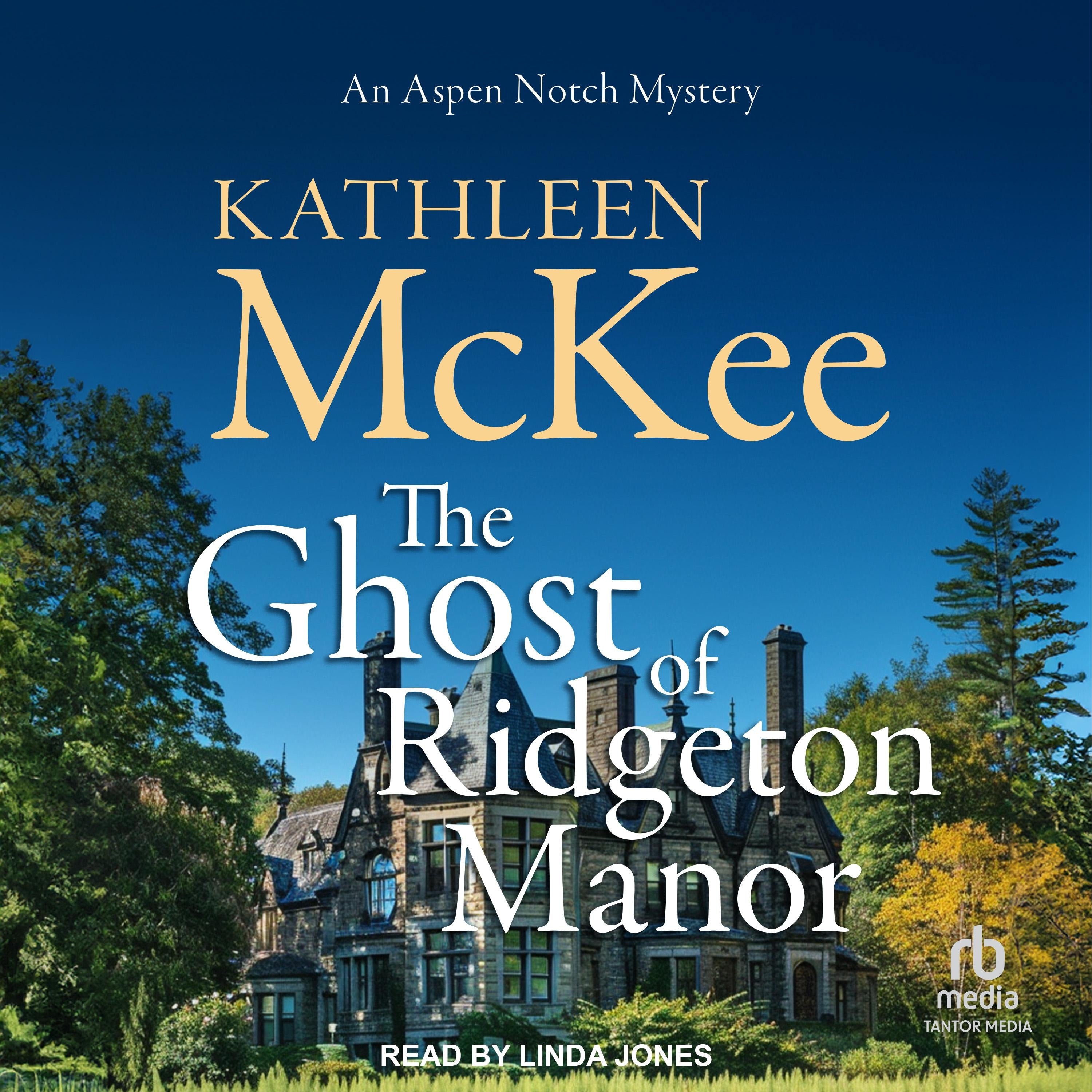 The Ghost of Ridgeton Manor