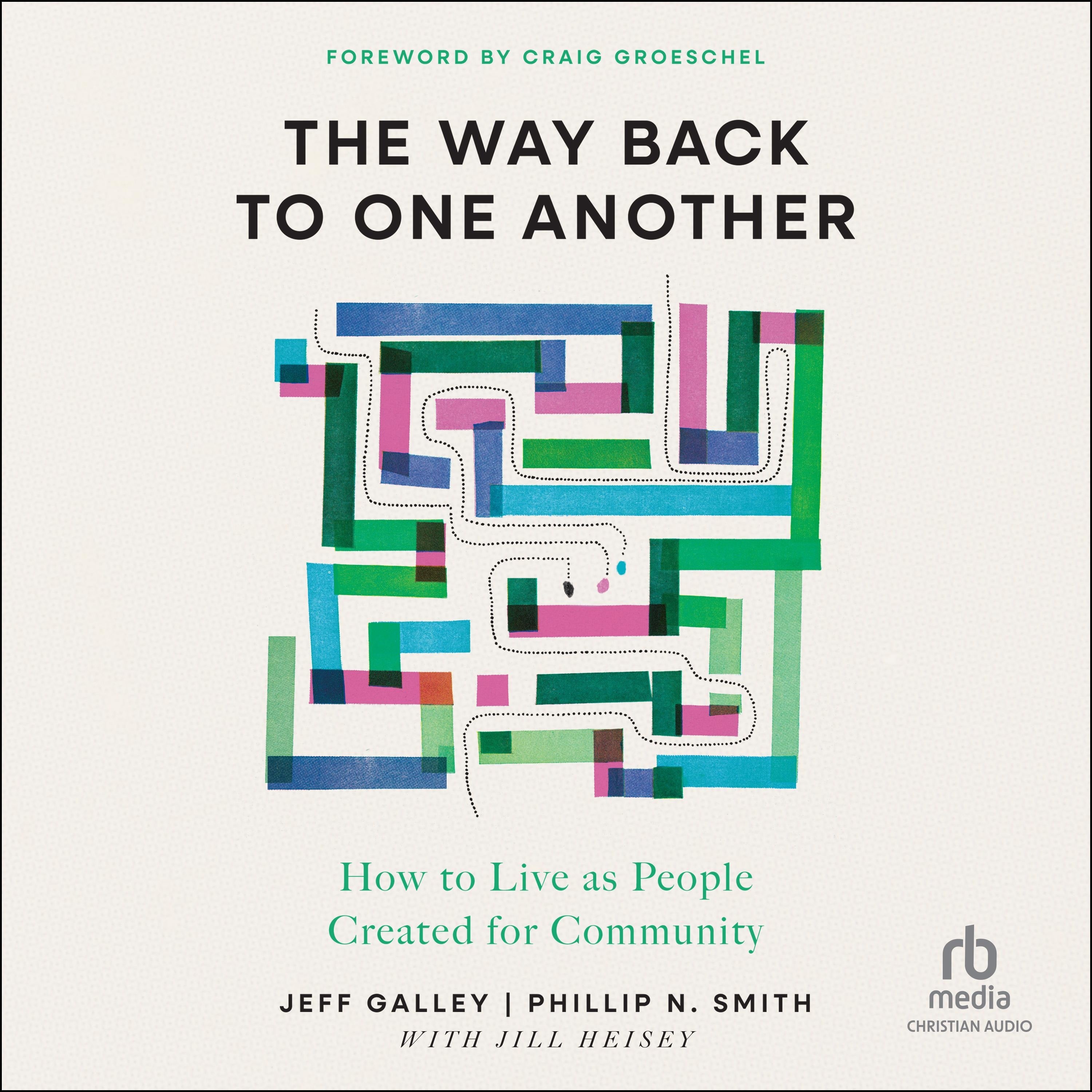 The Way Back to One Another