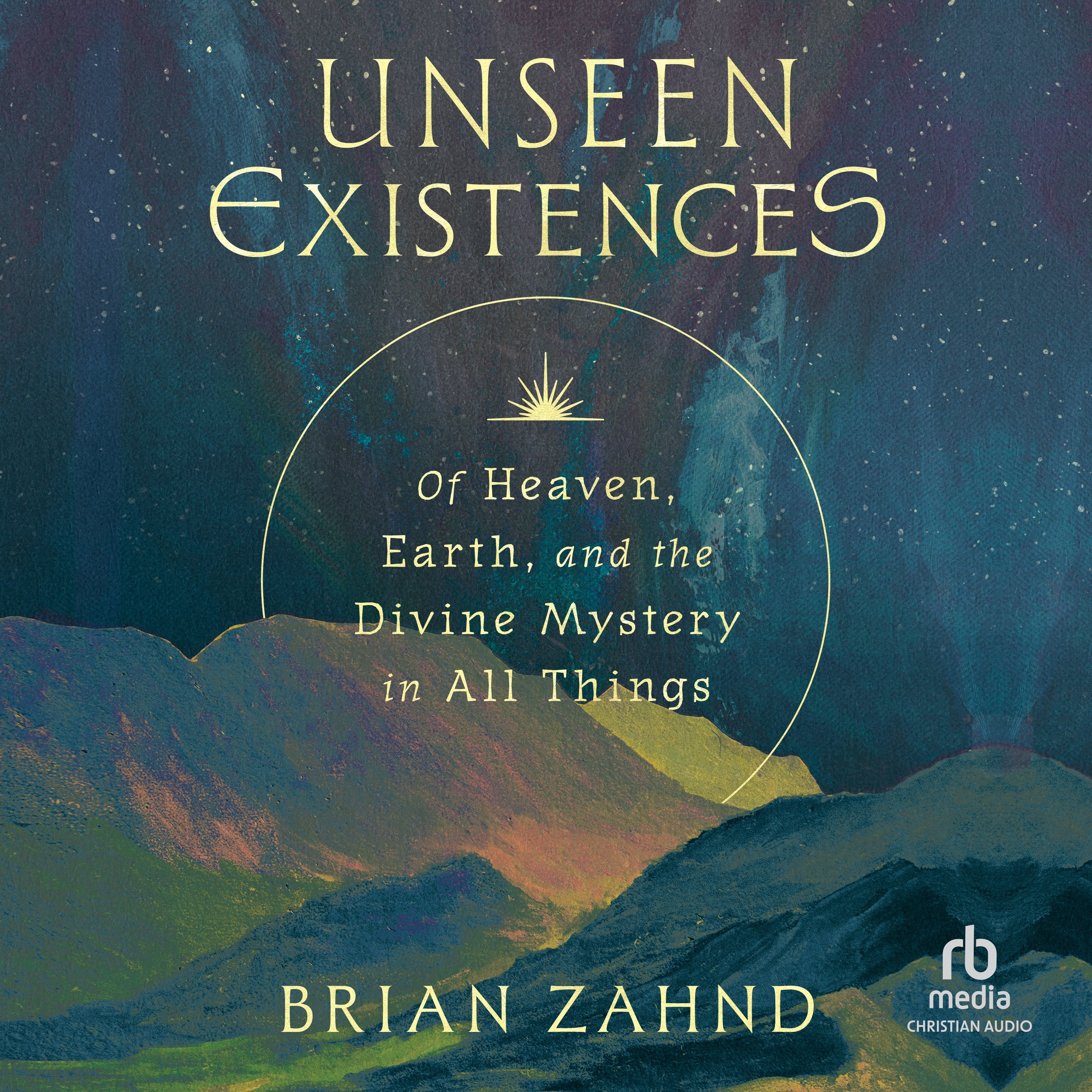 Unseen Existences