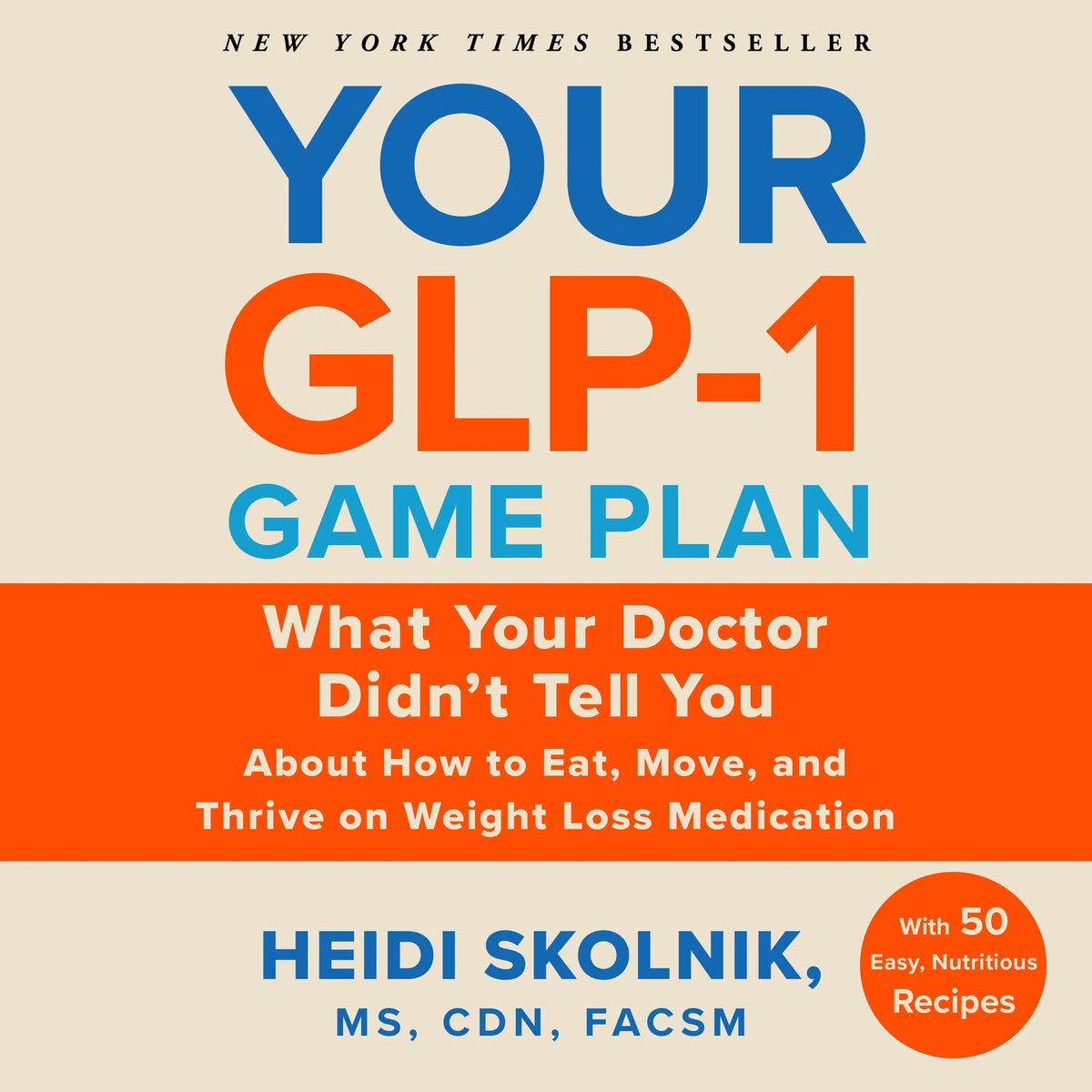Your GLP-1 Game Plan