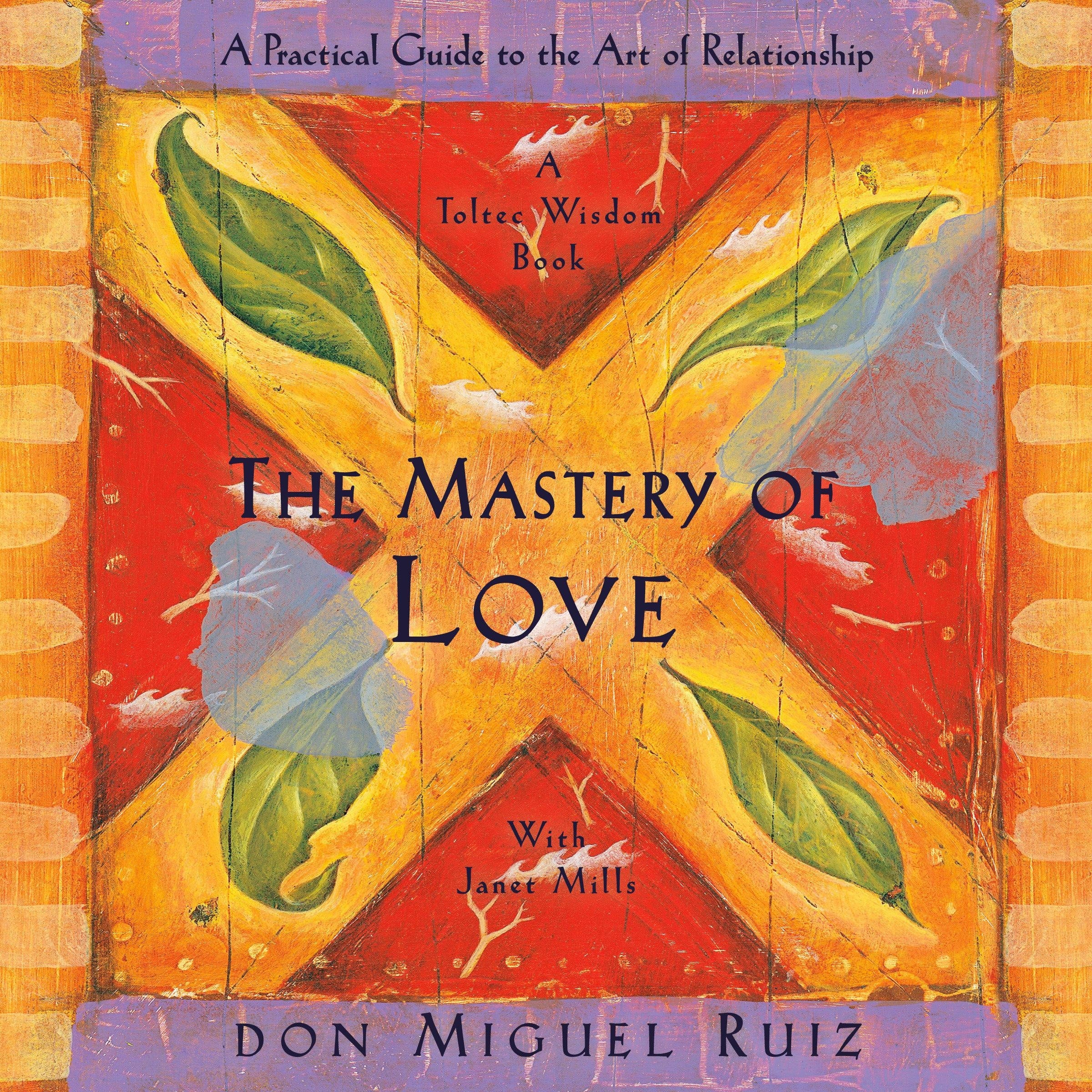 The Mastery of Love