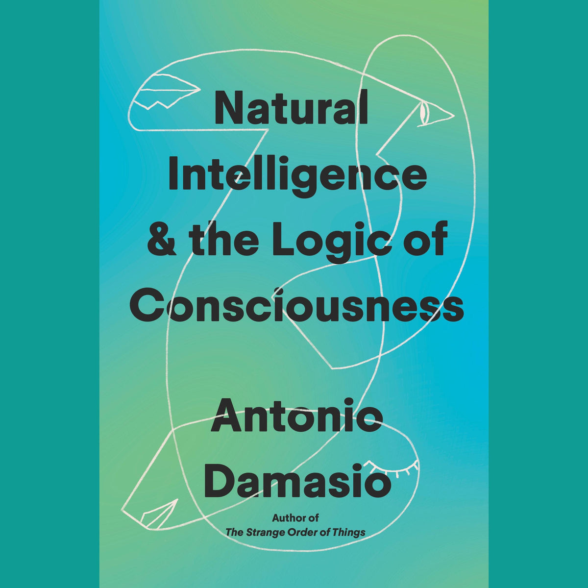 Natural Intelligence & the Logic of Consciousness
