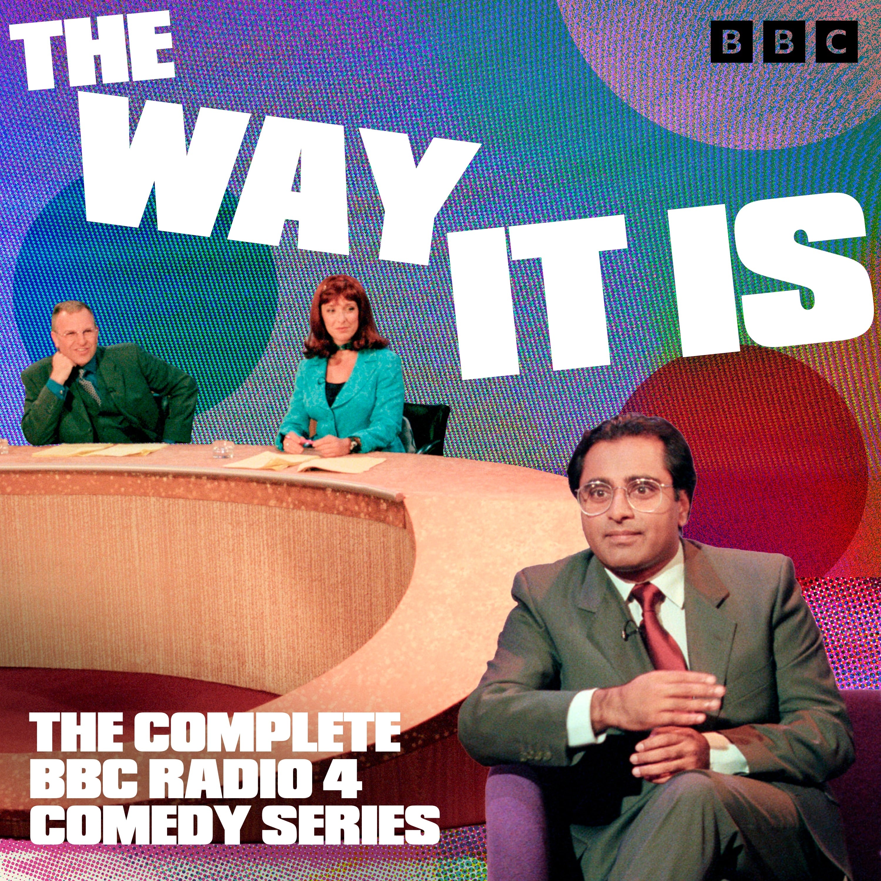 The Way It Is: The BBC Radio 4 Comedy Series