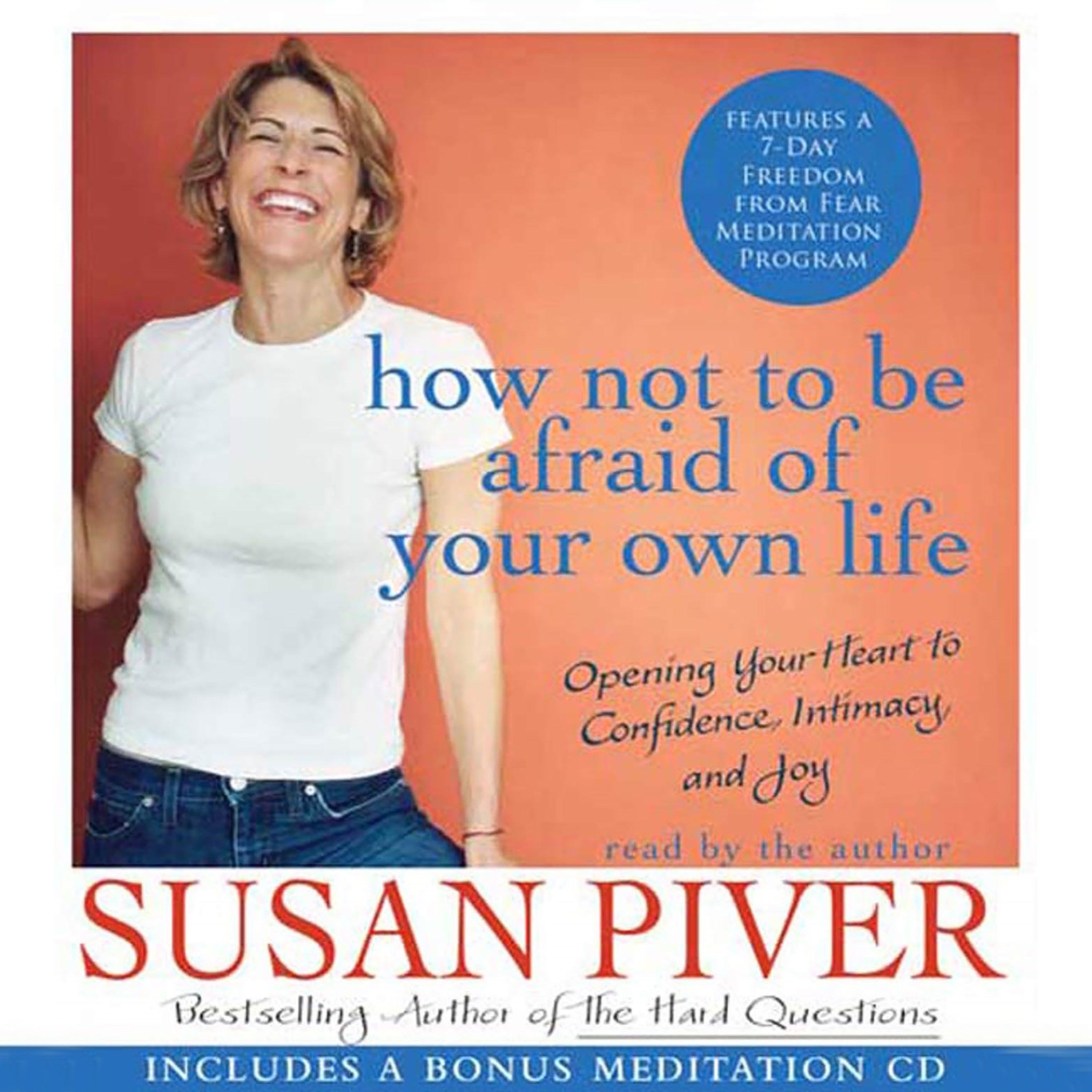 How Not to Be Afraid of Your Own Life