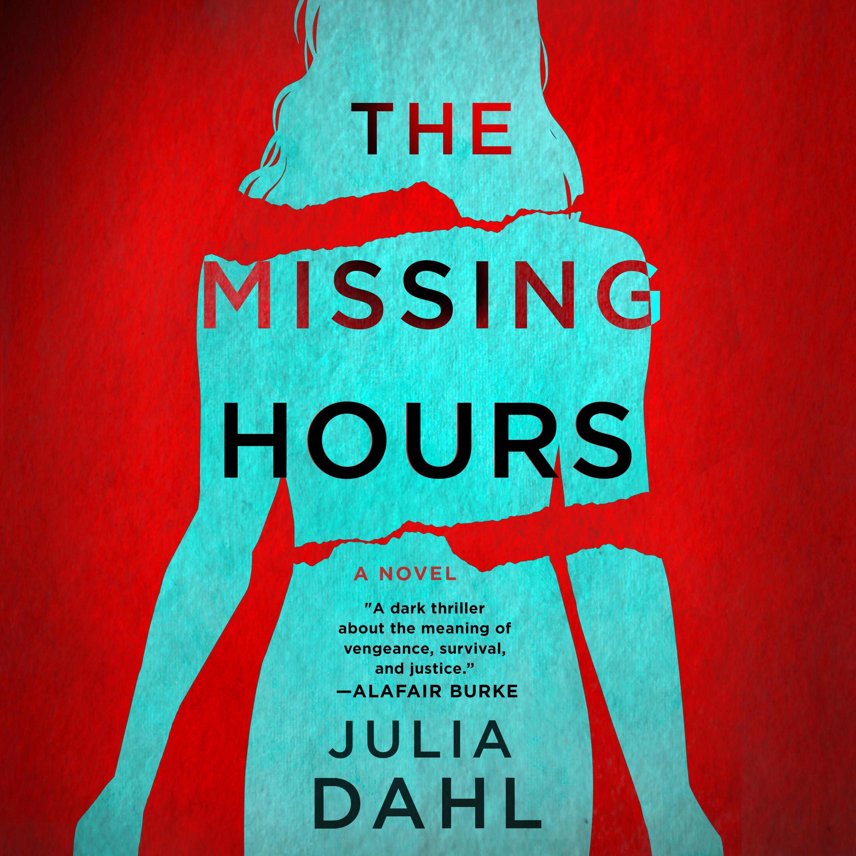 The Missing Hours
