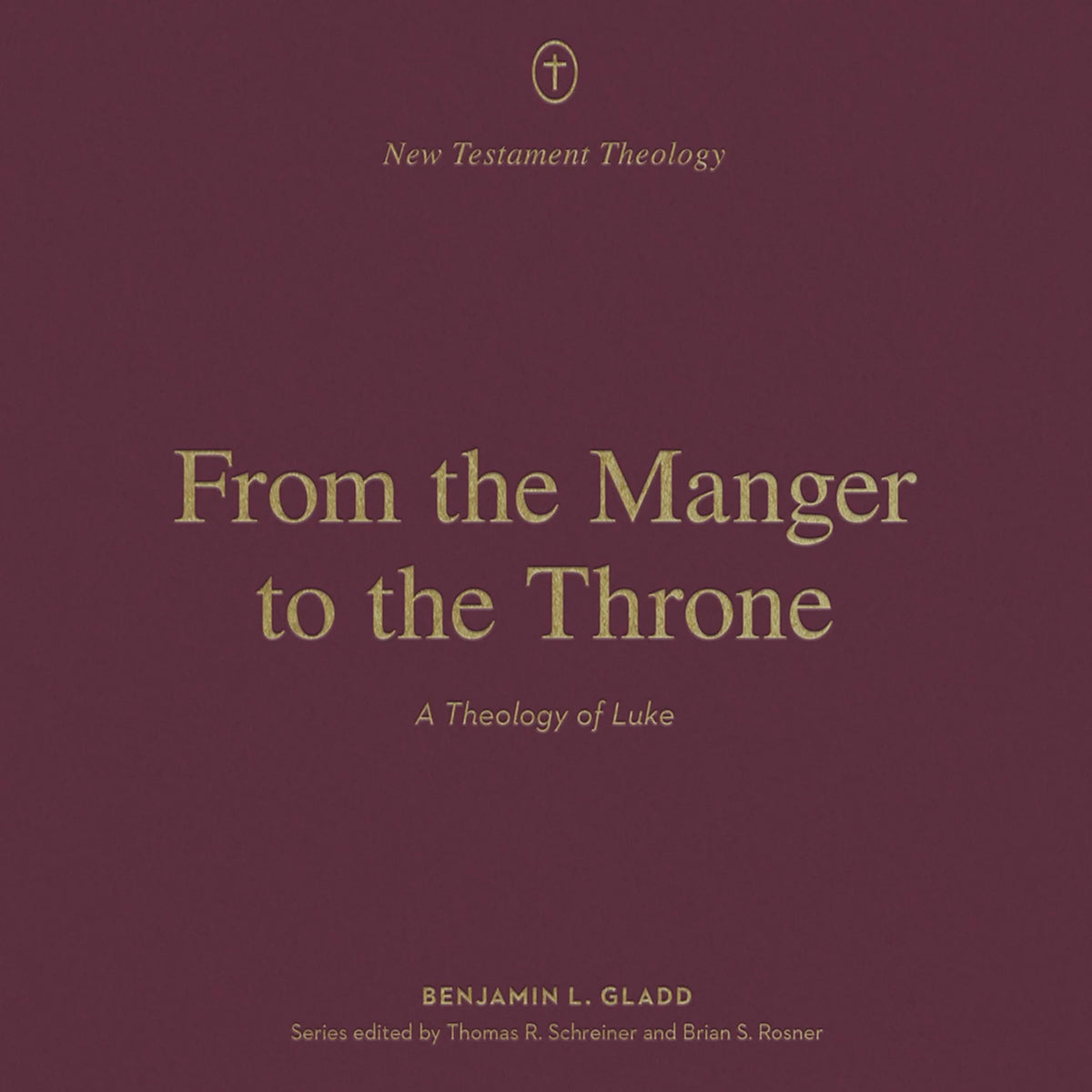 From the Manger to the Throne