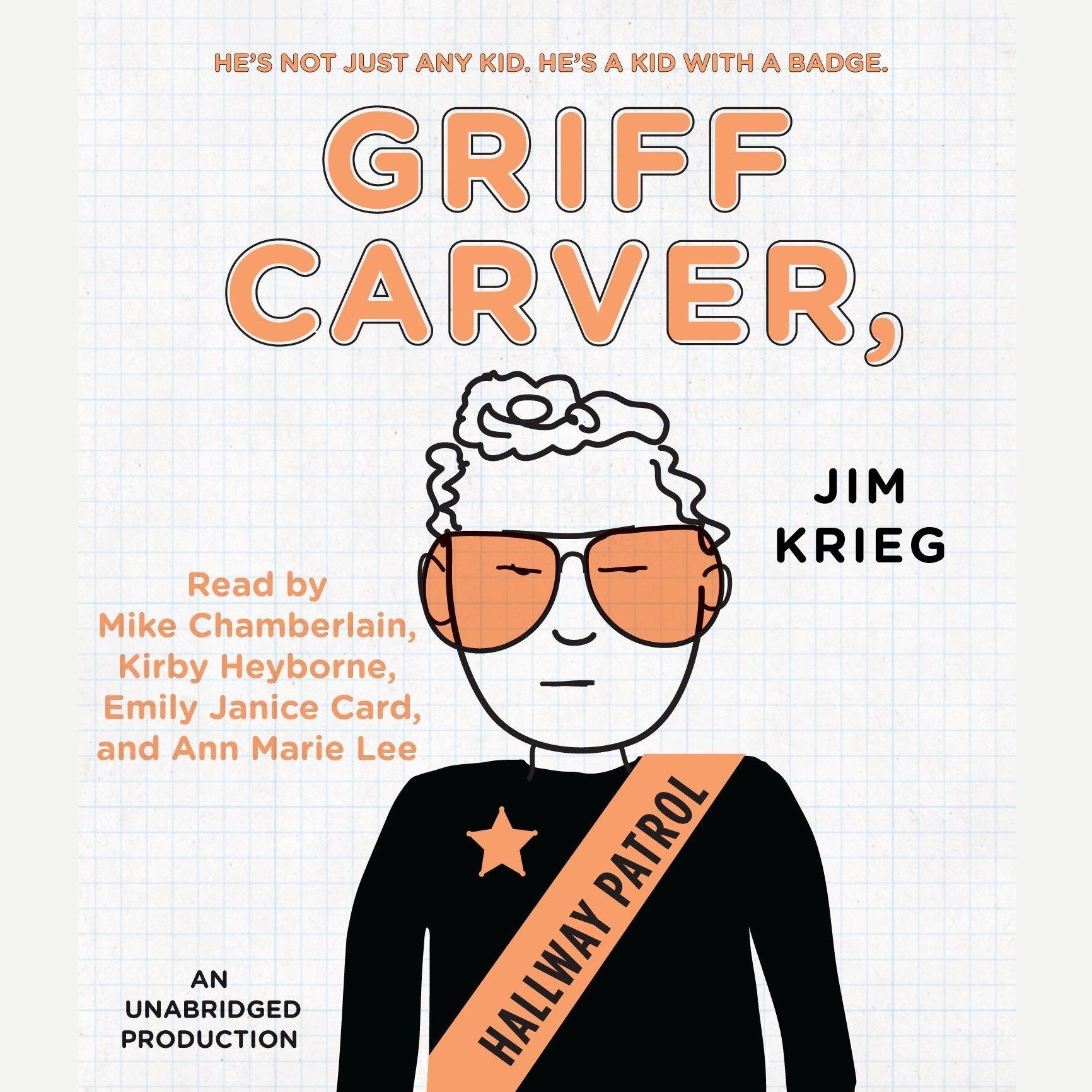 Griff Carver, Hallway Patrol