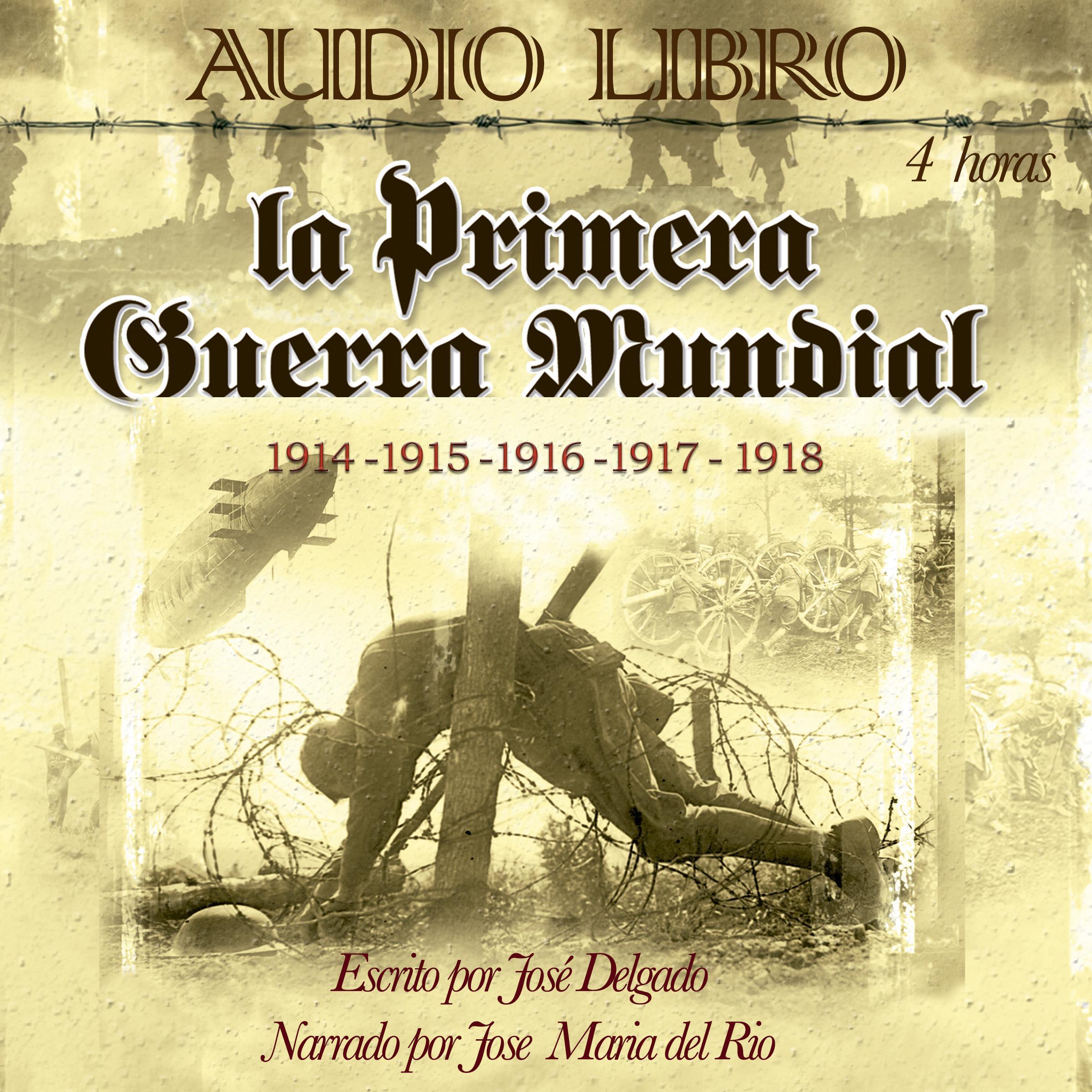 La Primera Guerra Mundial