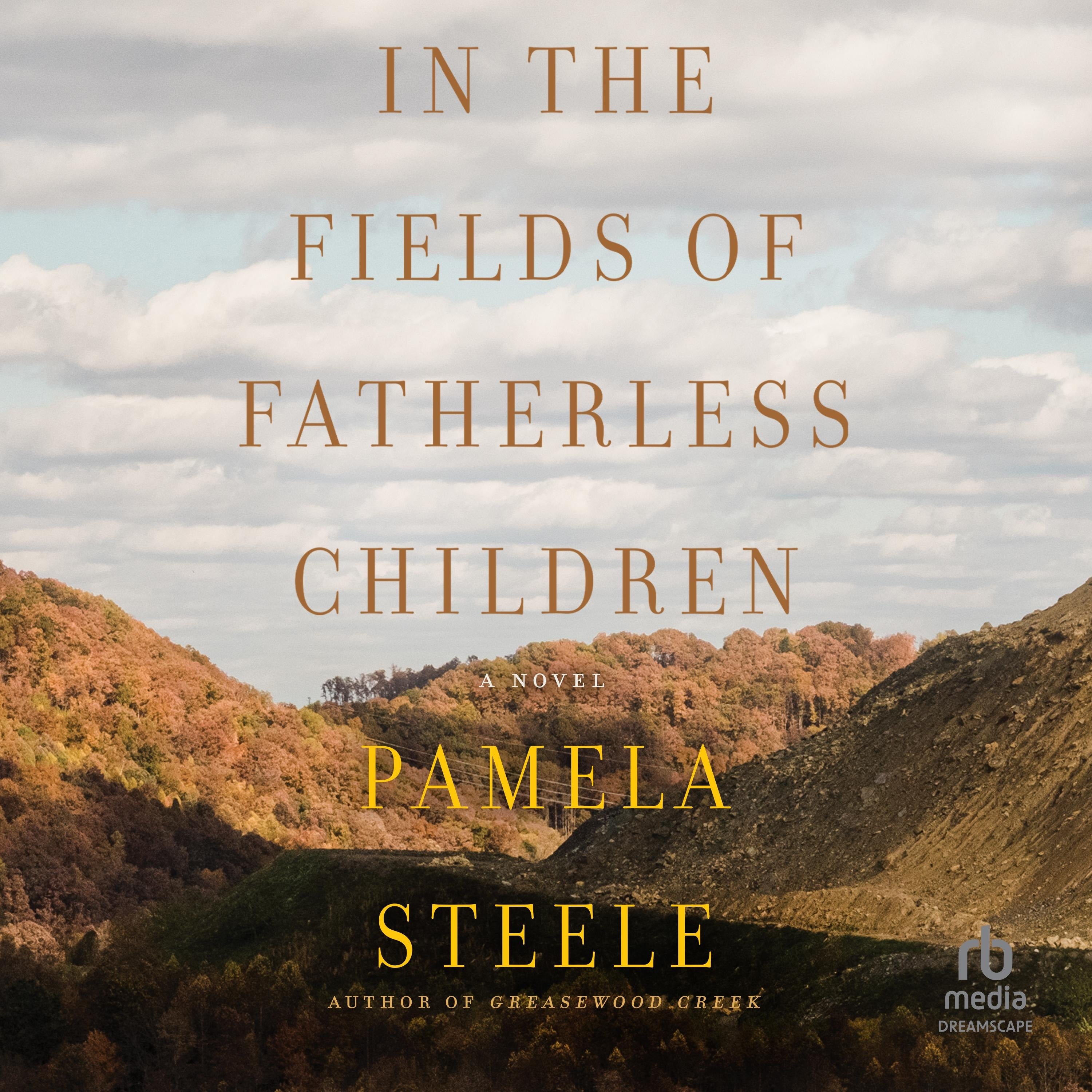 In The Fields of Fatherless Children