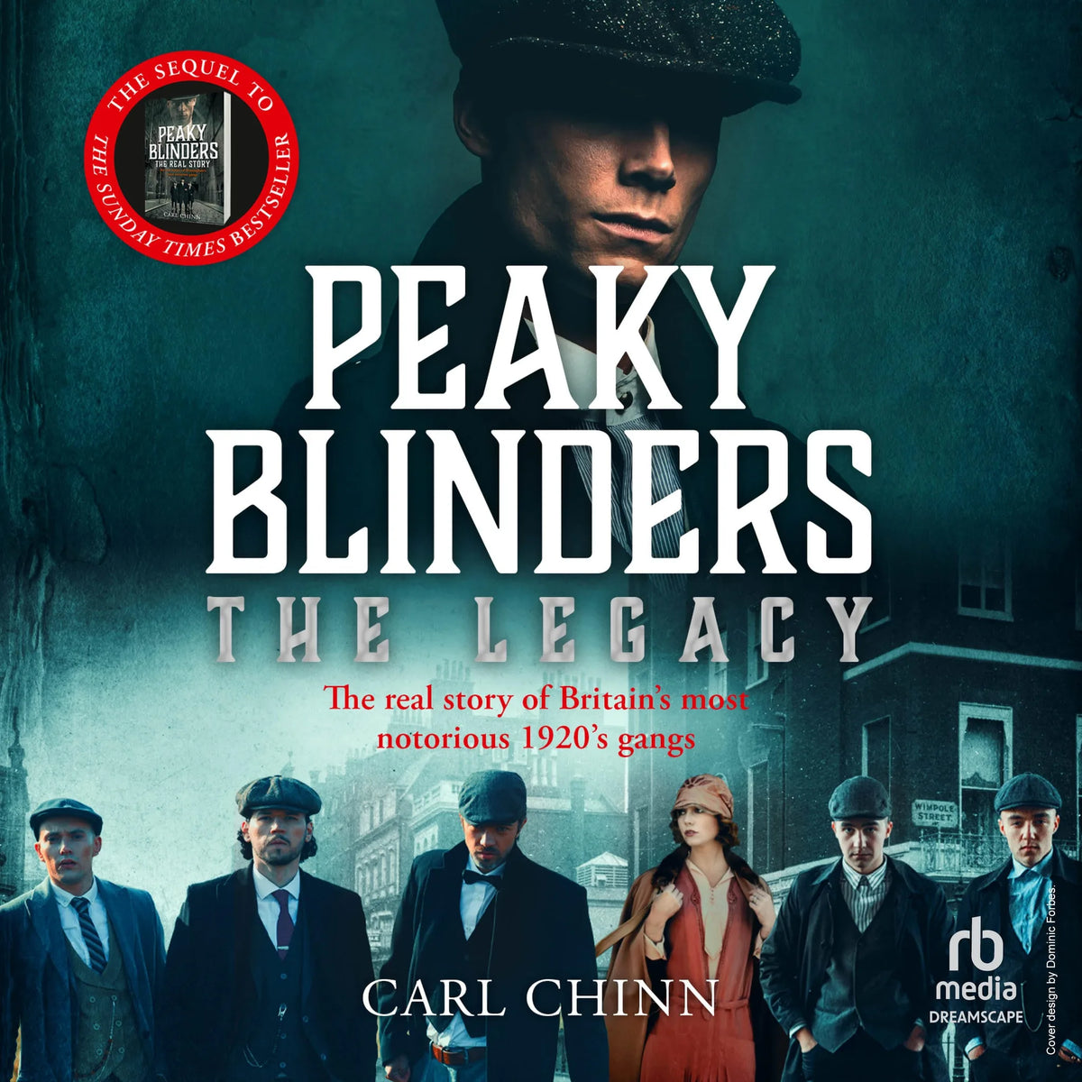 Peaky Blinders: The Legacy