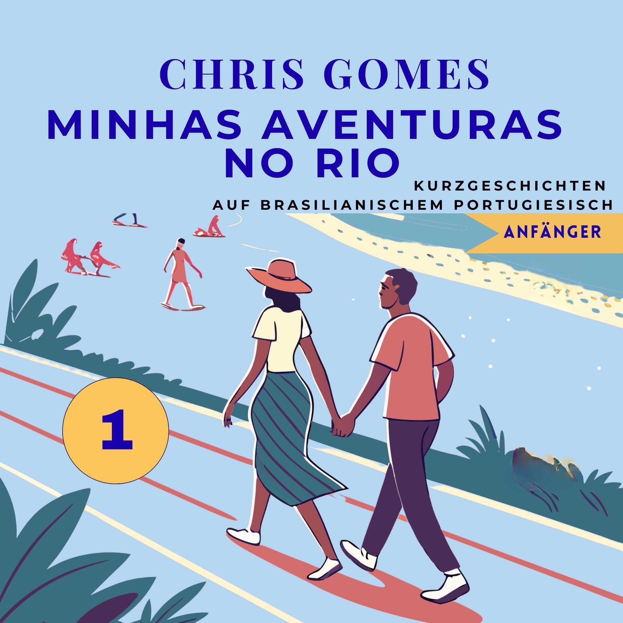 Minhas Aventuras no Rio 1