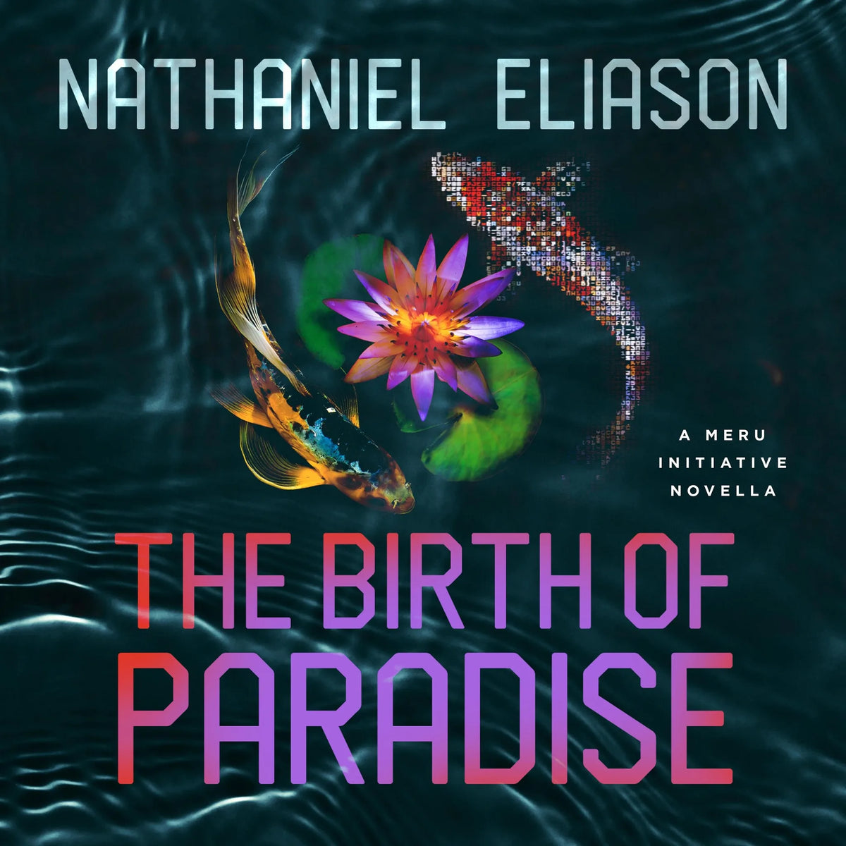 The Birth of Paradise