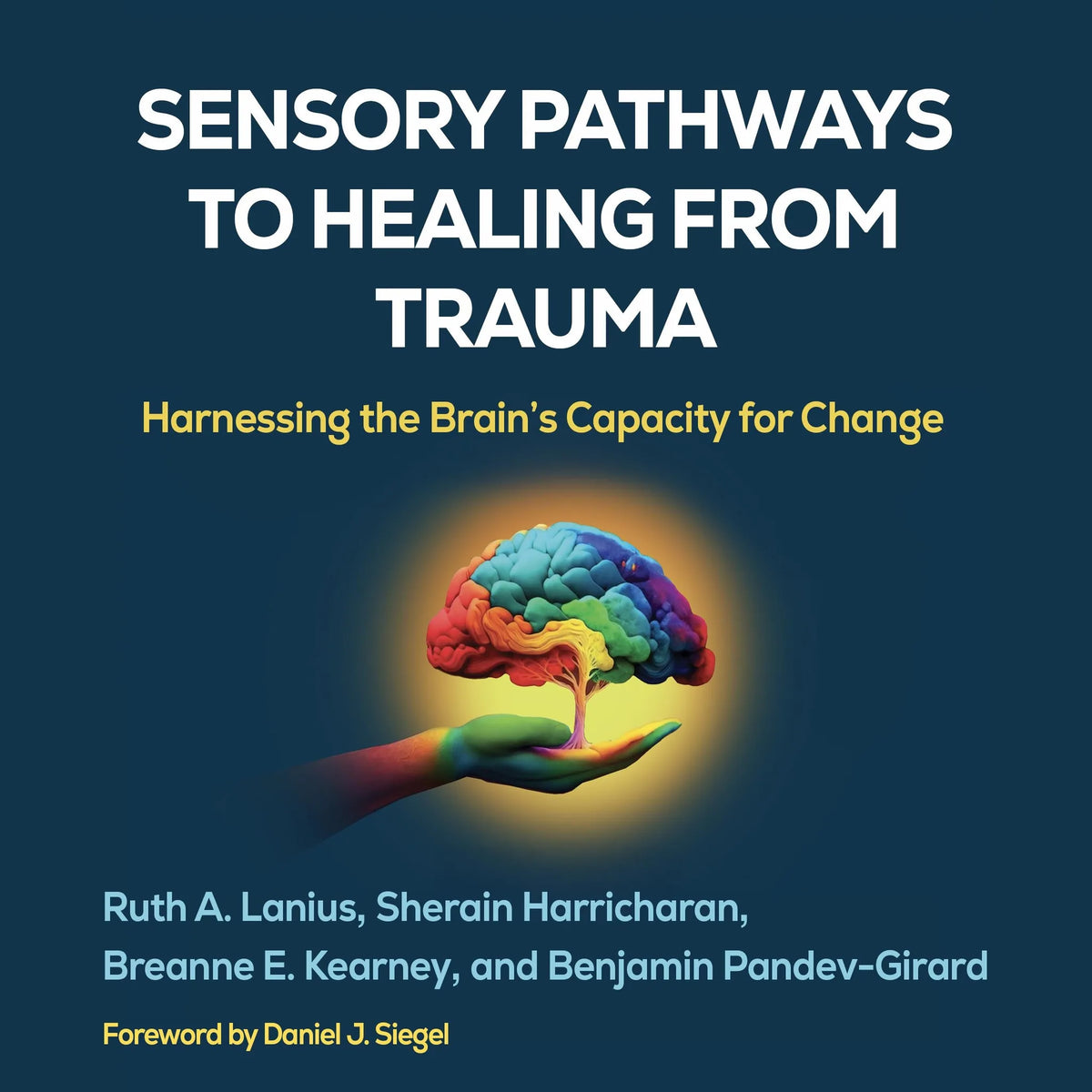 Sensory Pathways to Healing from Trauma