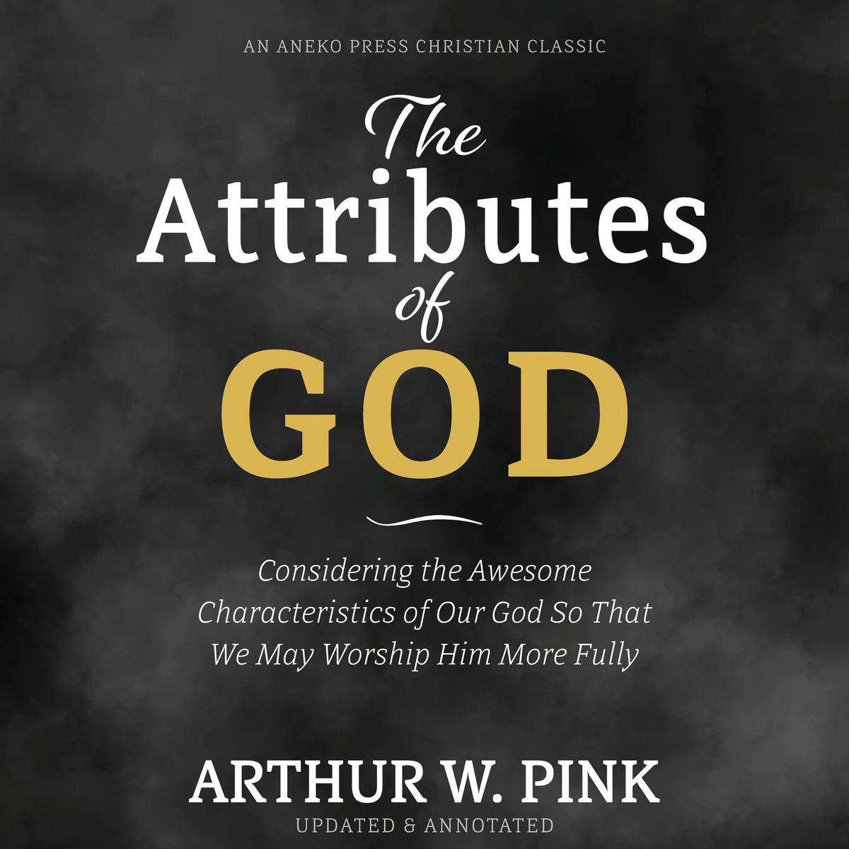 The Attributes of God