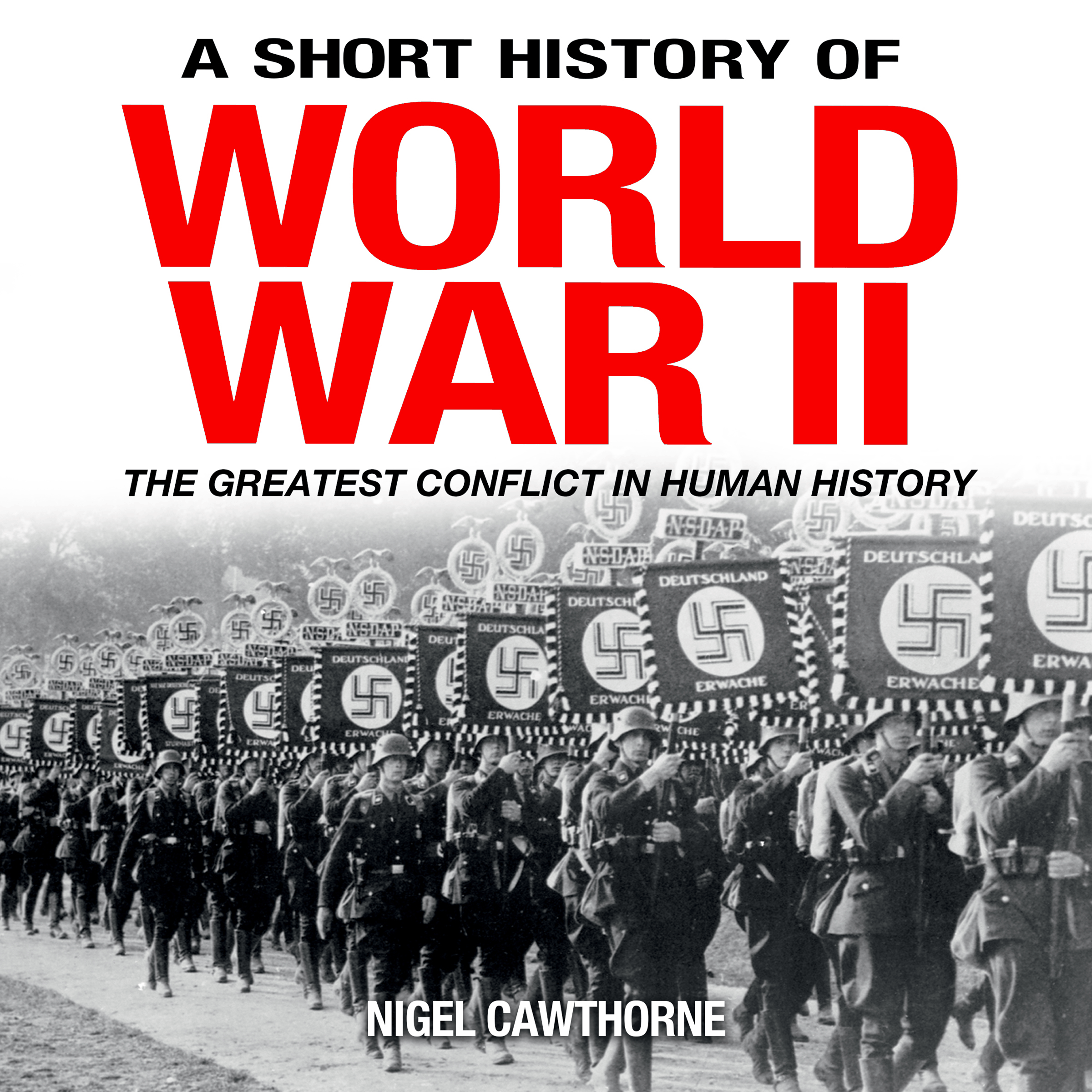 A Short History of World War II