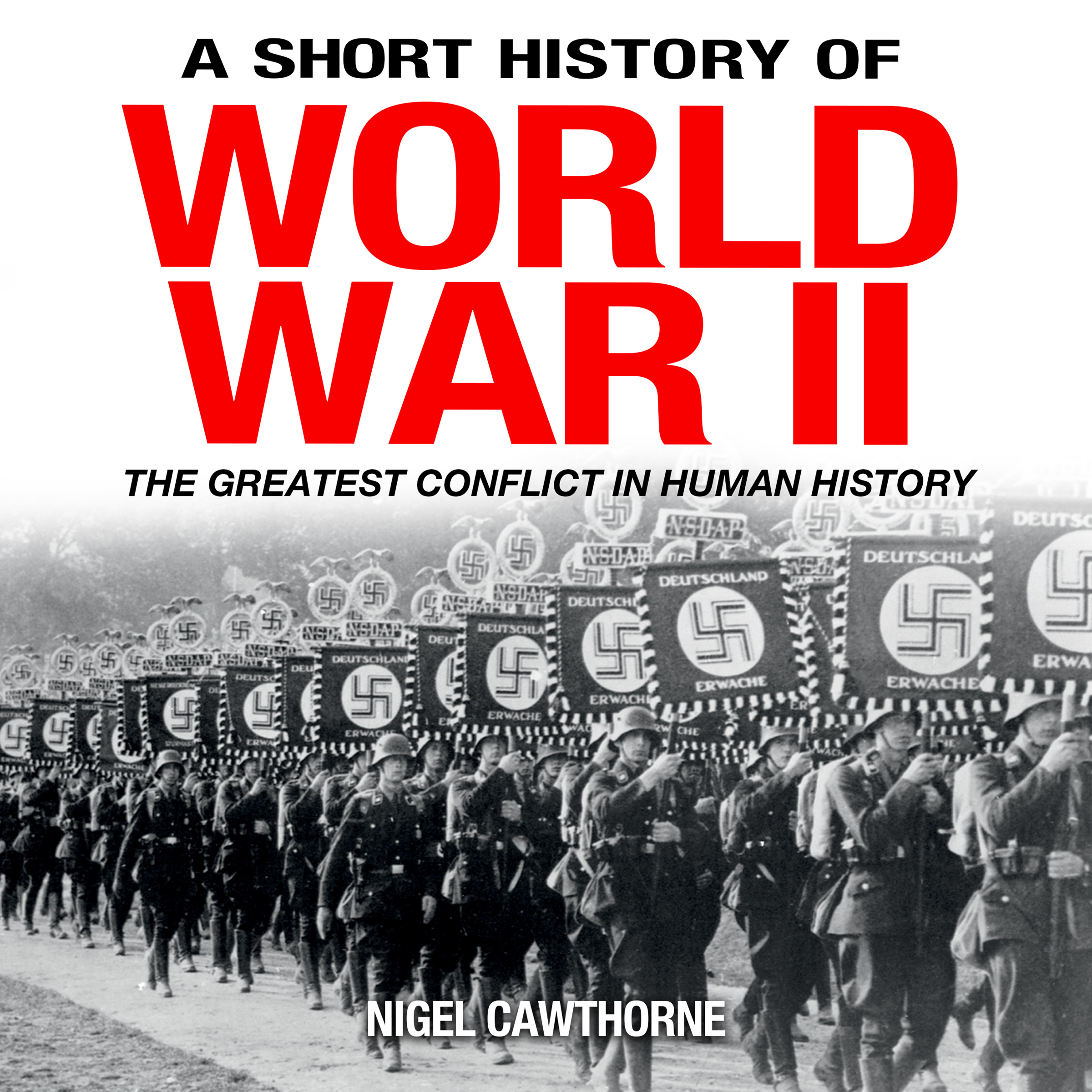 A Short History of World War II