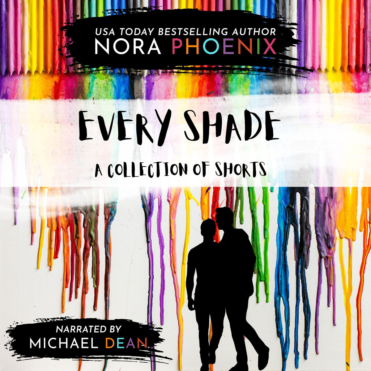 Every Shade: A Collection of Shorts