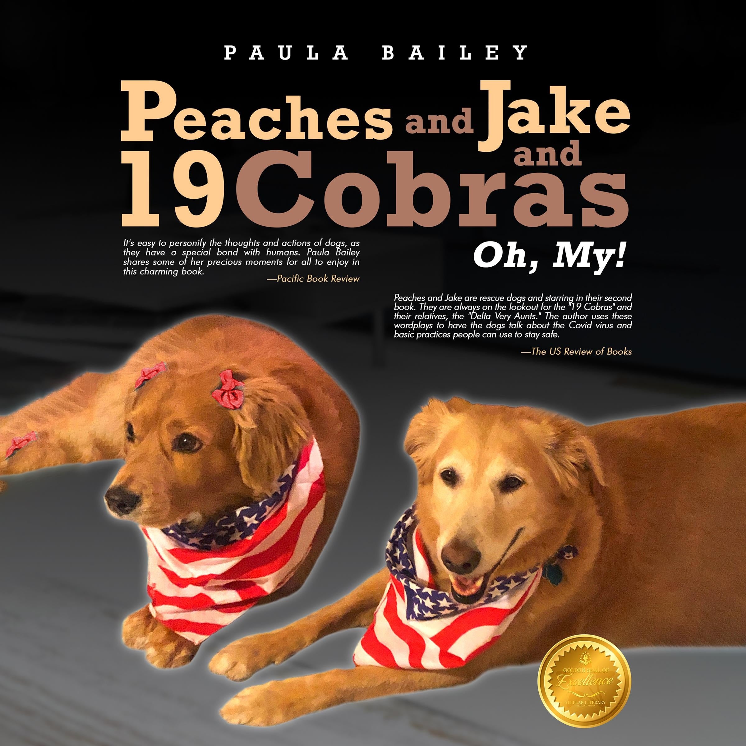 Peaches and Jake and 19 Cobras Oh, My!