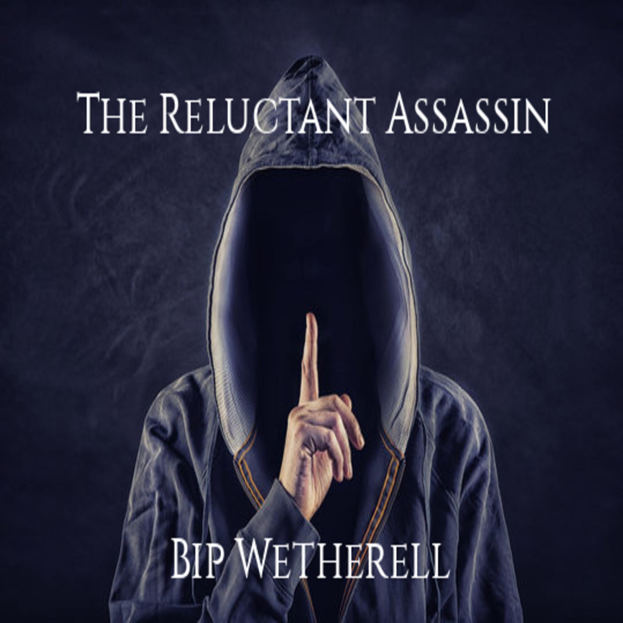 The Reluctant Assassin
