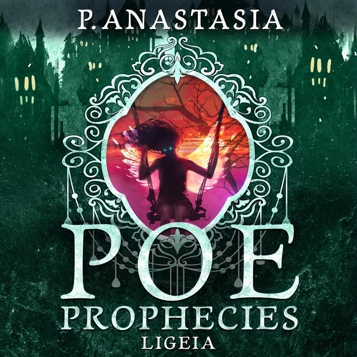 POE Prophecies: Ligeia