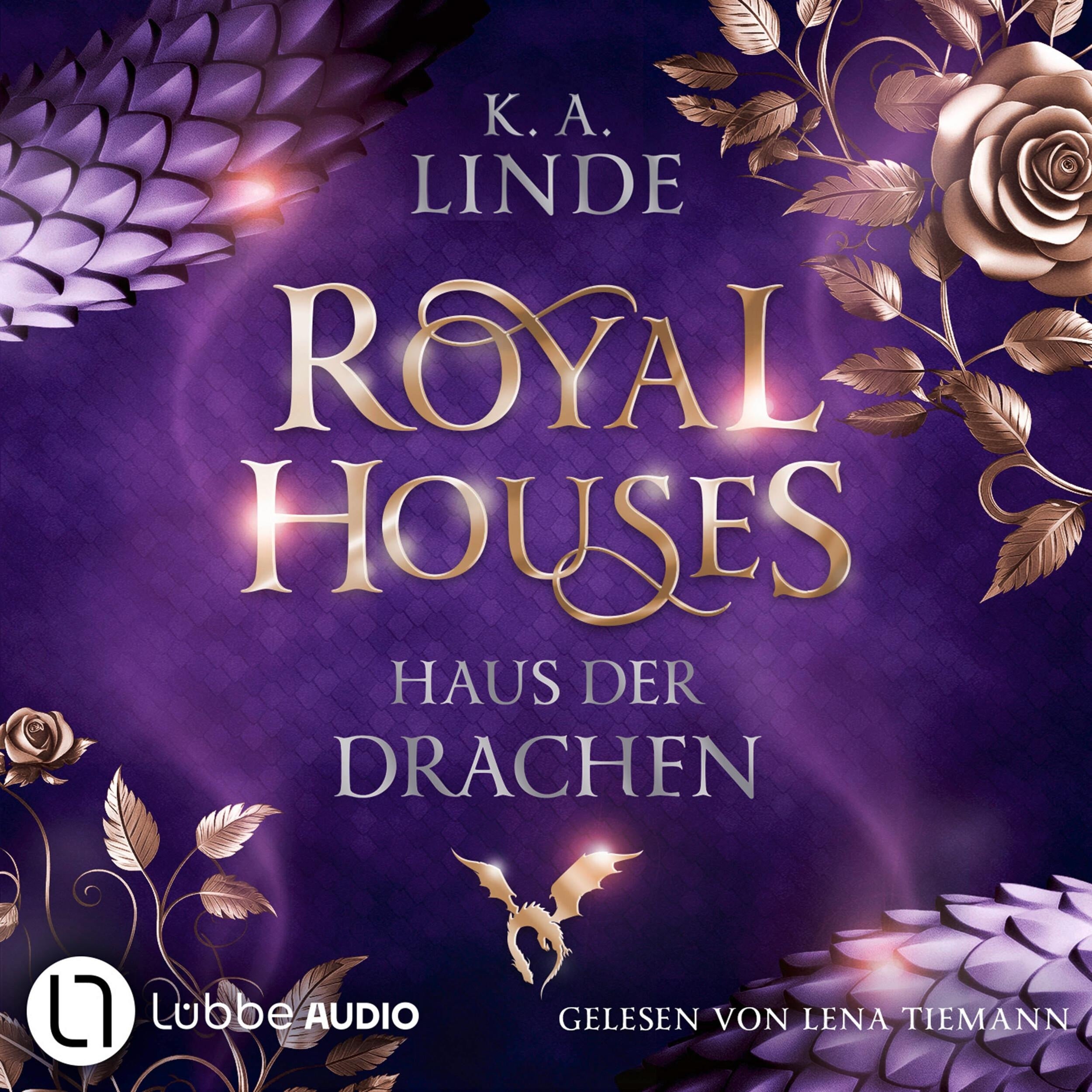 Royal Houses - Haus der Drachen - Royal Houses, Teil 1 (Ungekürzt)