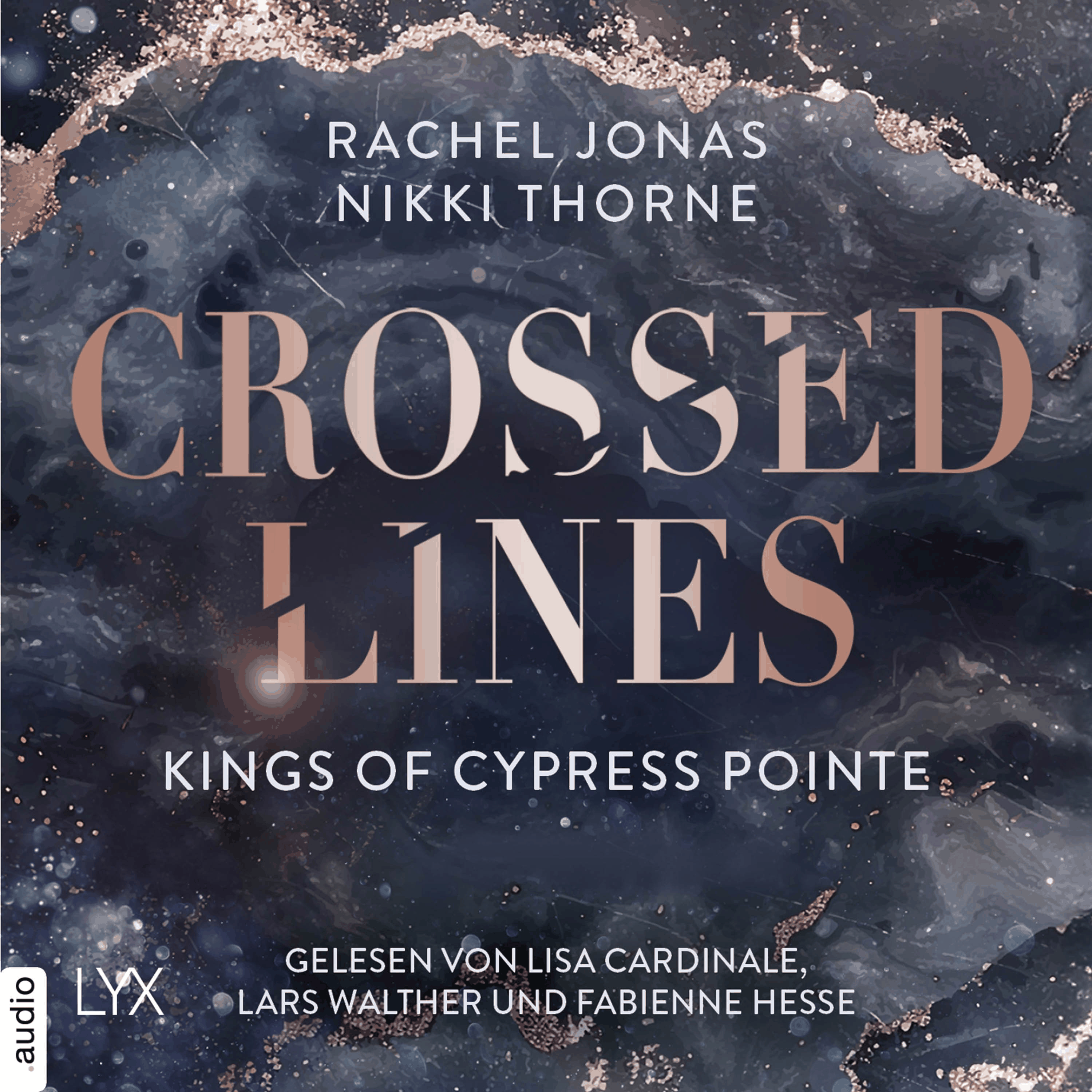 Kings of Cypress Pointe - Crossed Lines - The Golden Boys, Teil 4