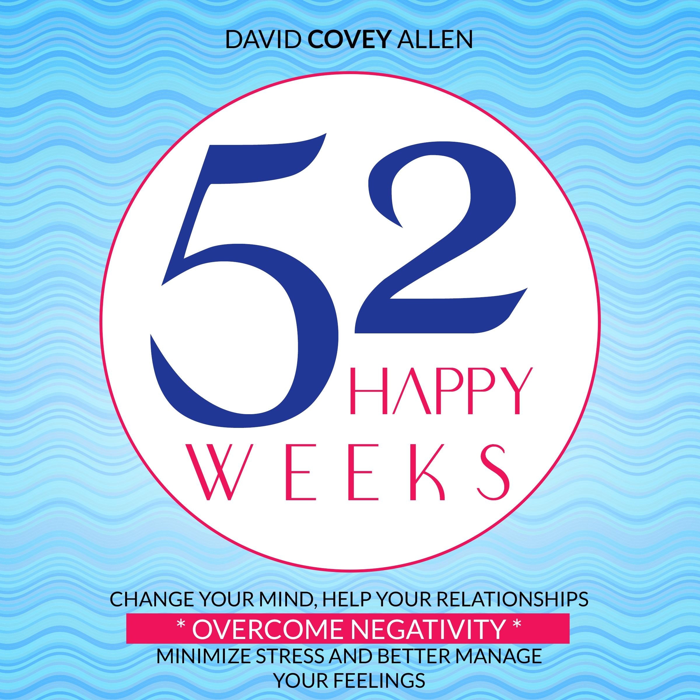 52 HAPPY WEEKS