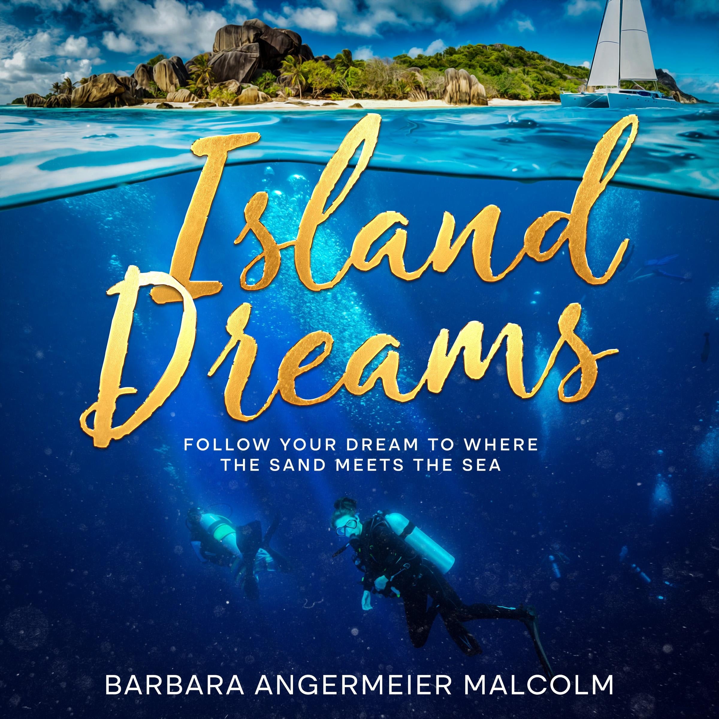 Island Dreams