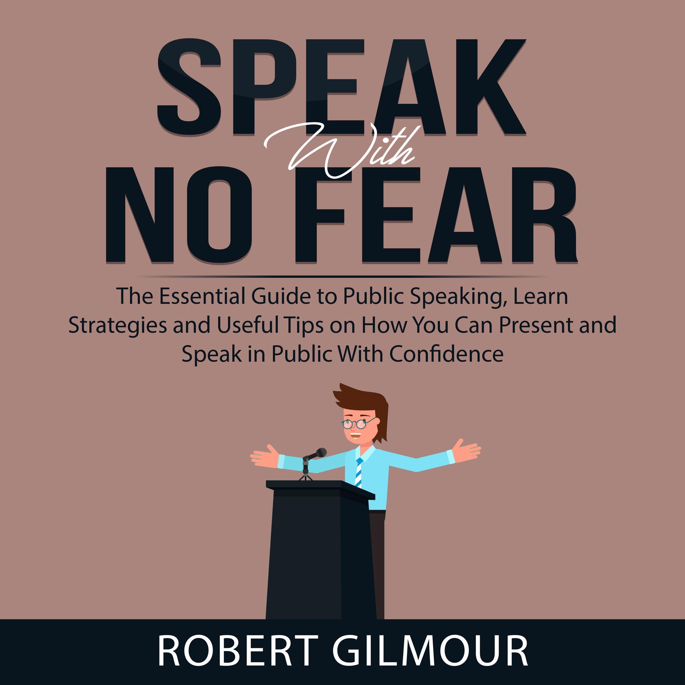 Speak With No Fear