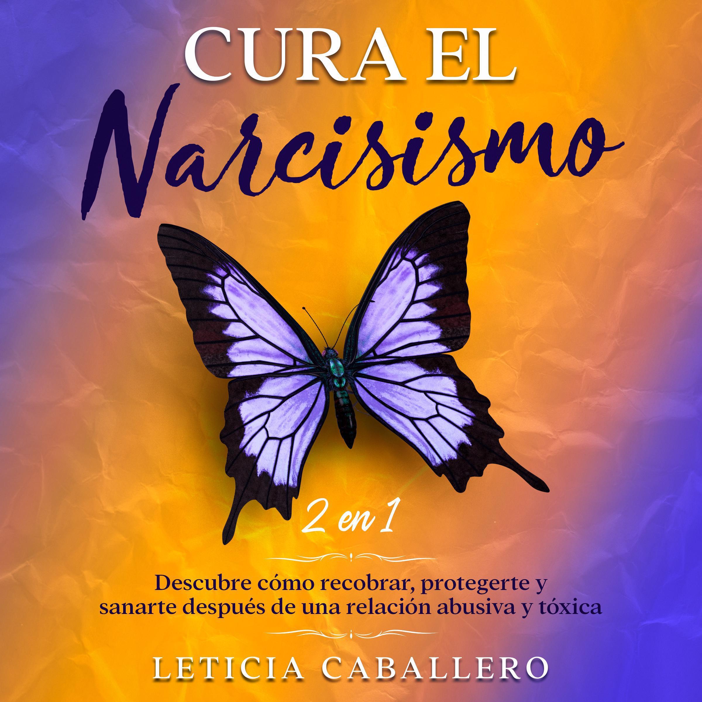 Cura el narcisismo