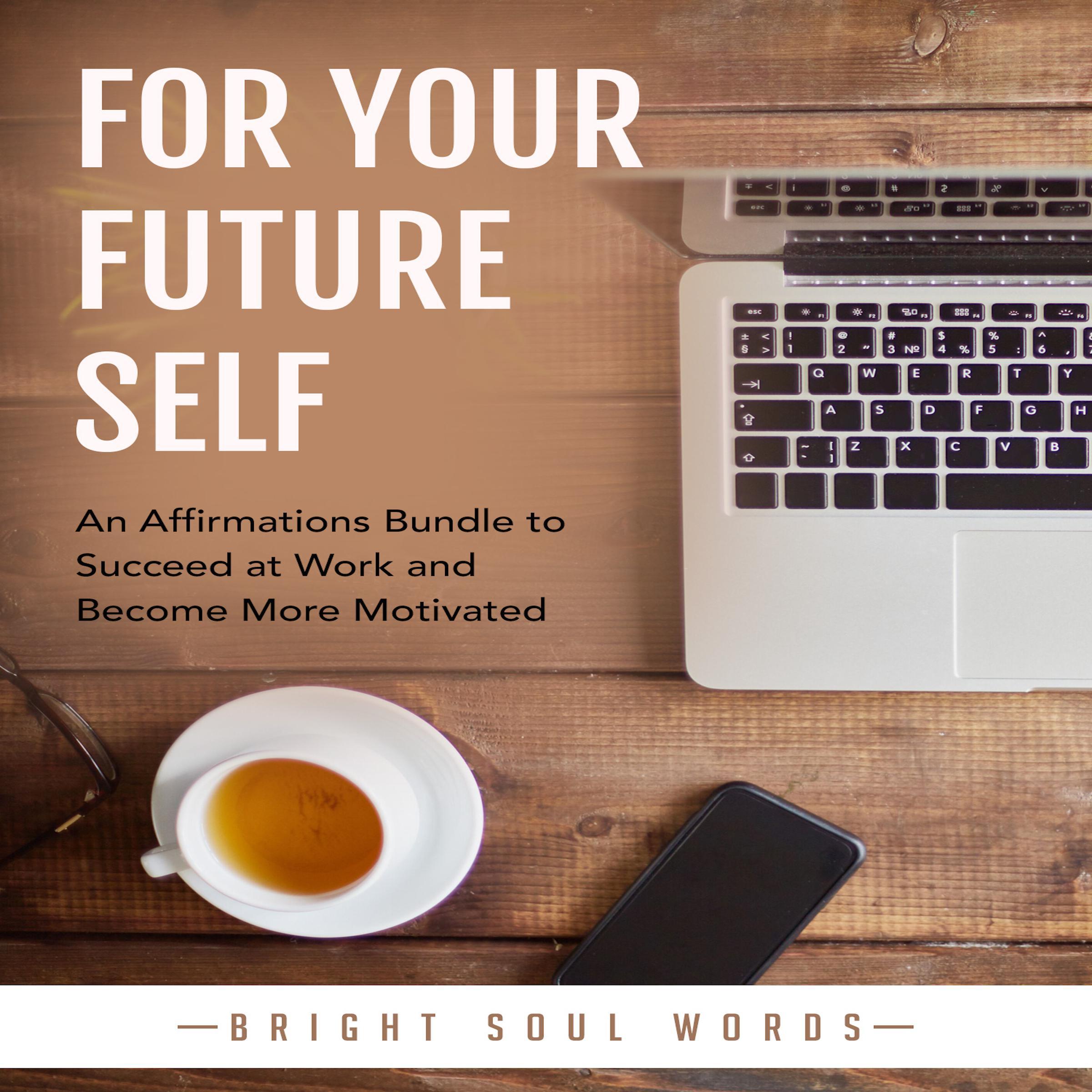 For Your Future Self
