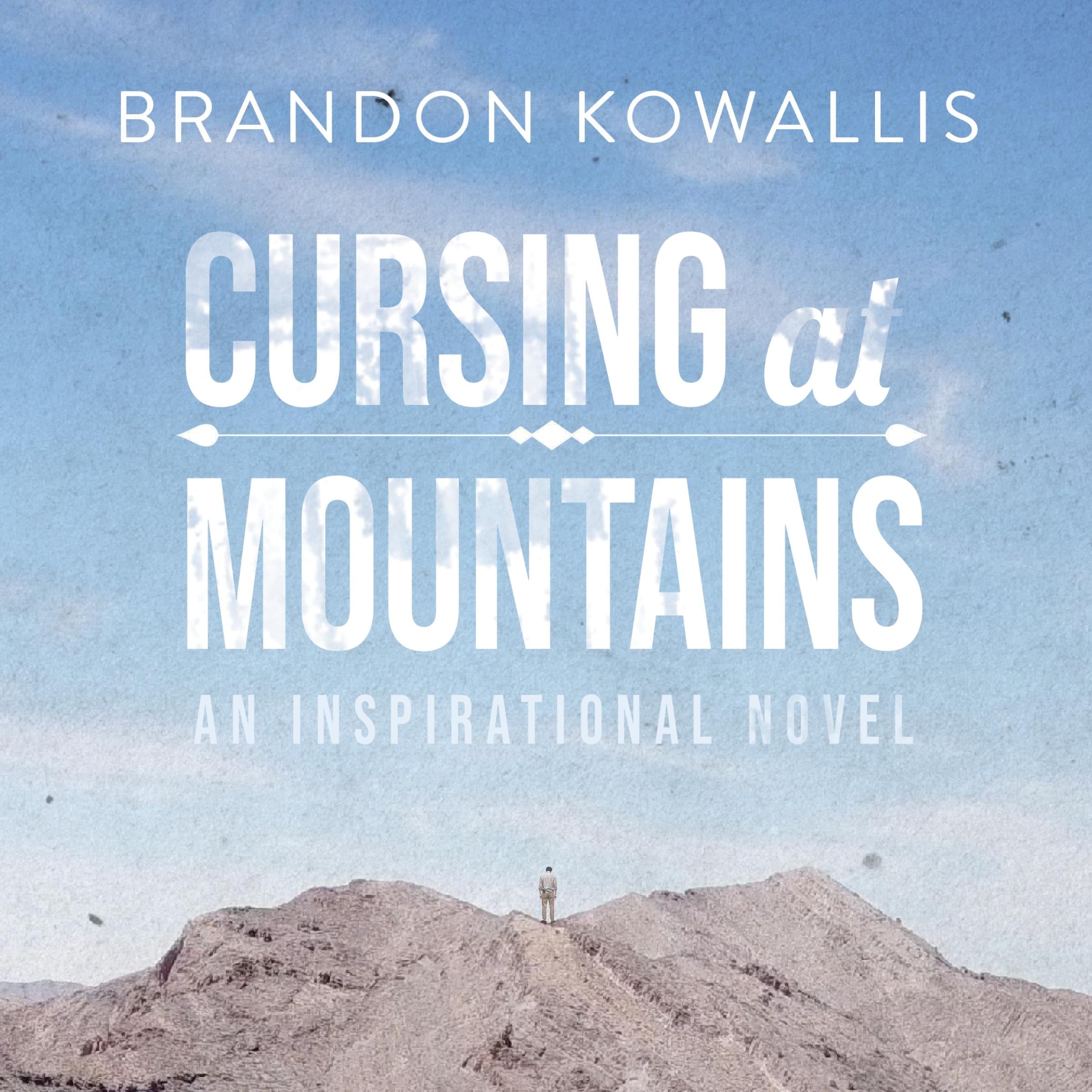 Cursing at Mountains