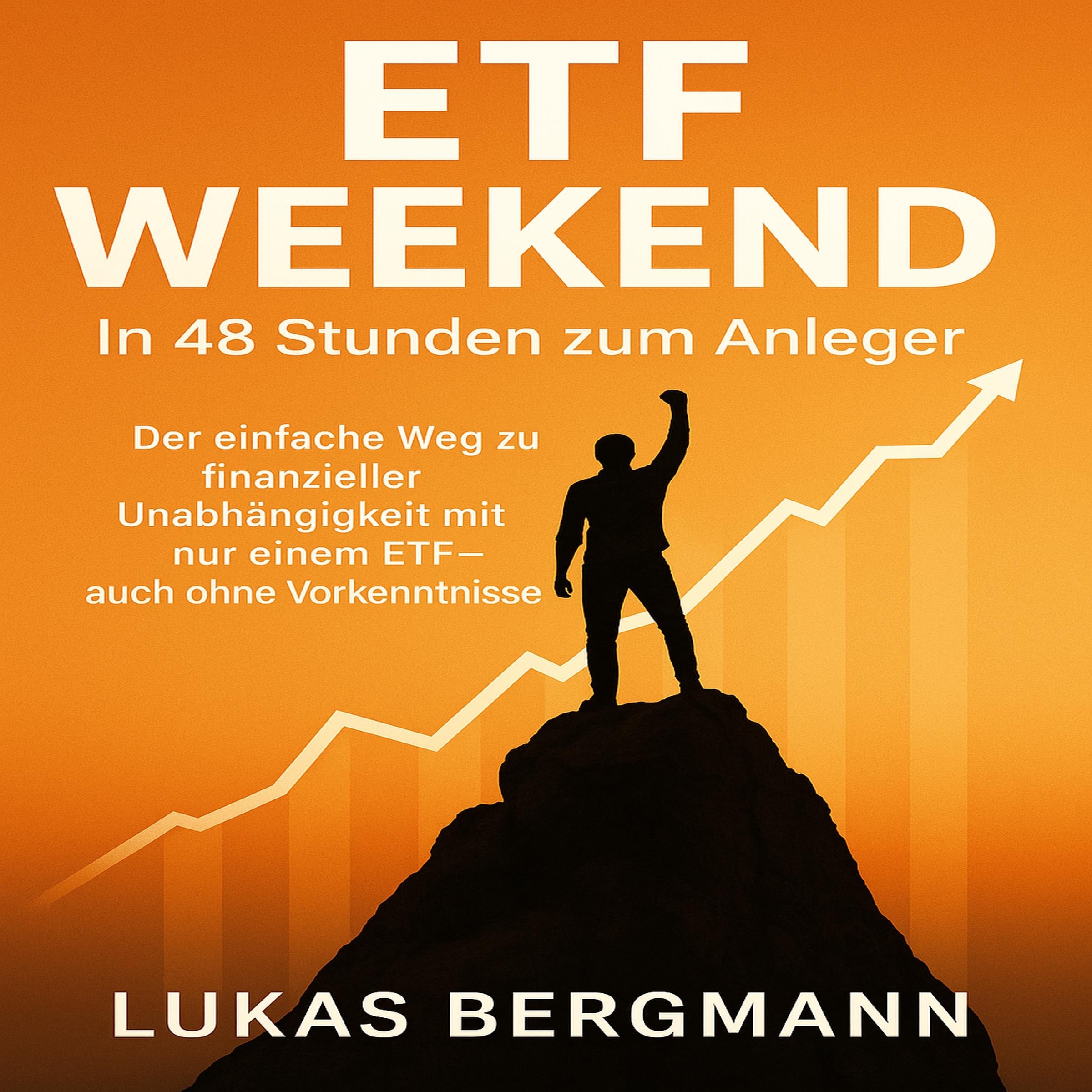 ETF Weekend - In 48 Stunden zum Anleger