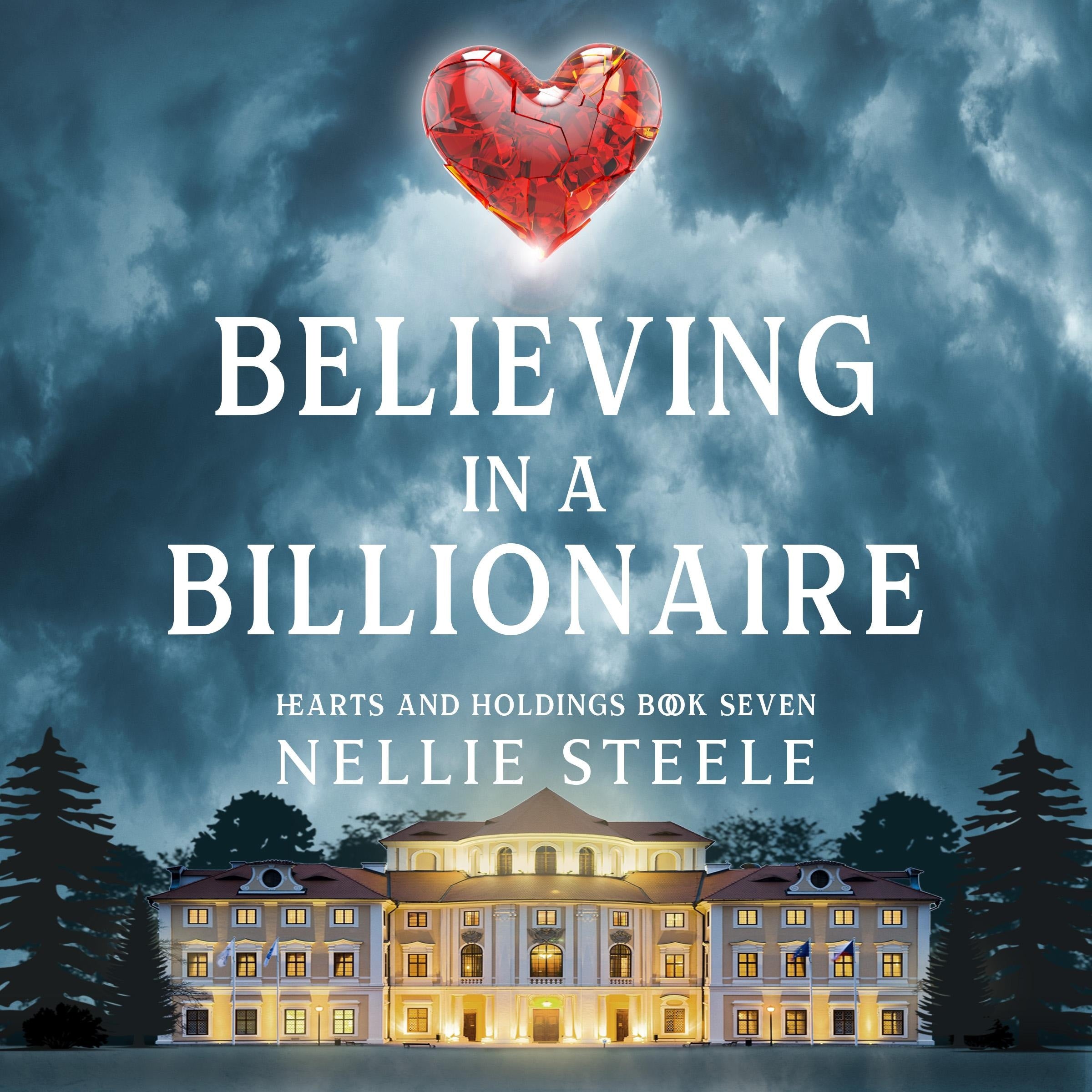 Believing in a Billionaire