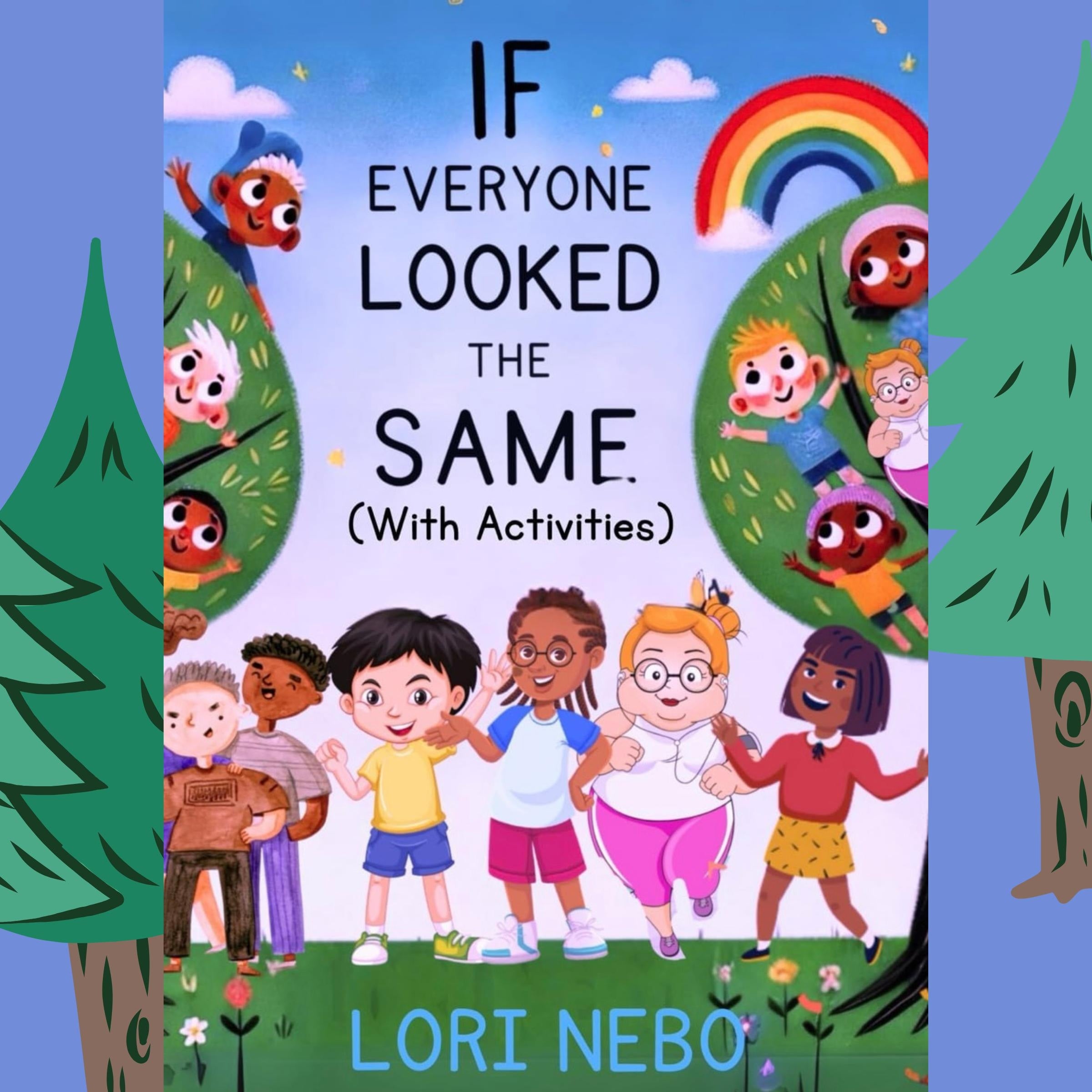 If Everyone Looked The Same