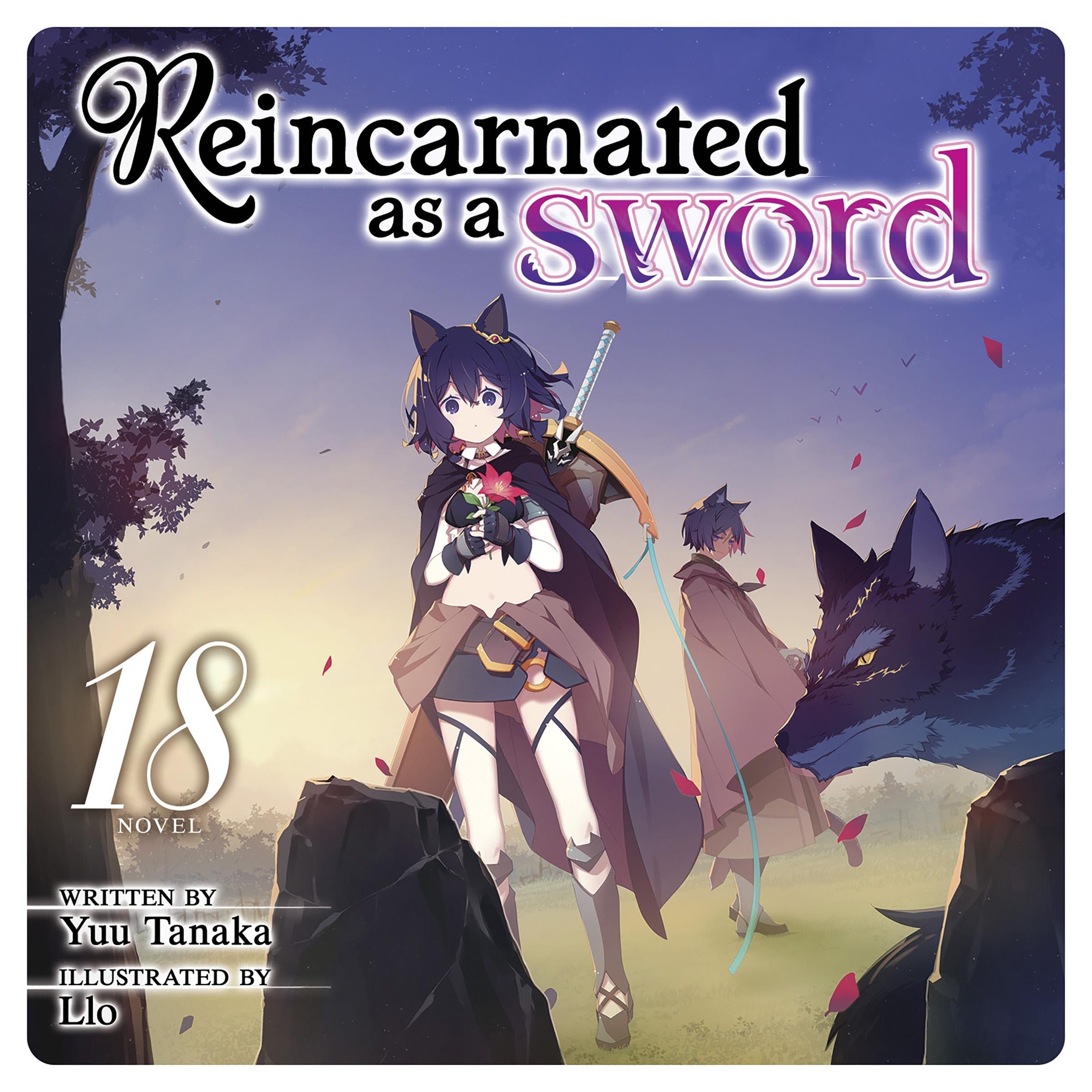 Reincarnated as a Sword (Light Novel) Vol. 18