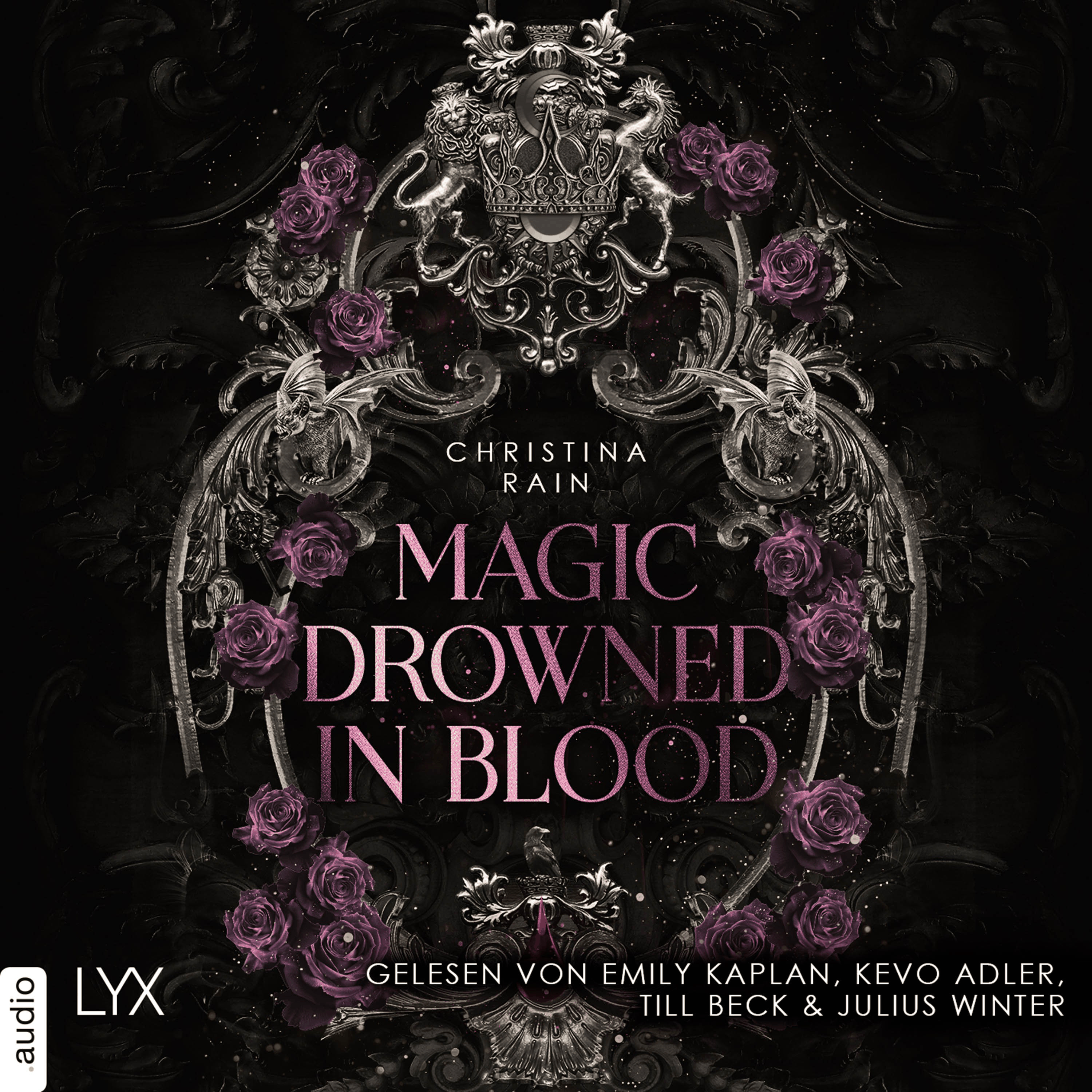 Magic Drowned in Blood - Blood and Magic, Teil 1