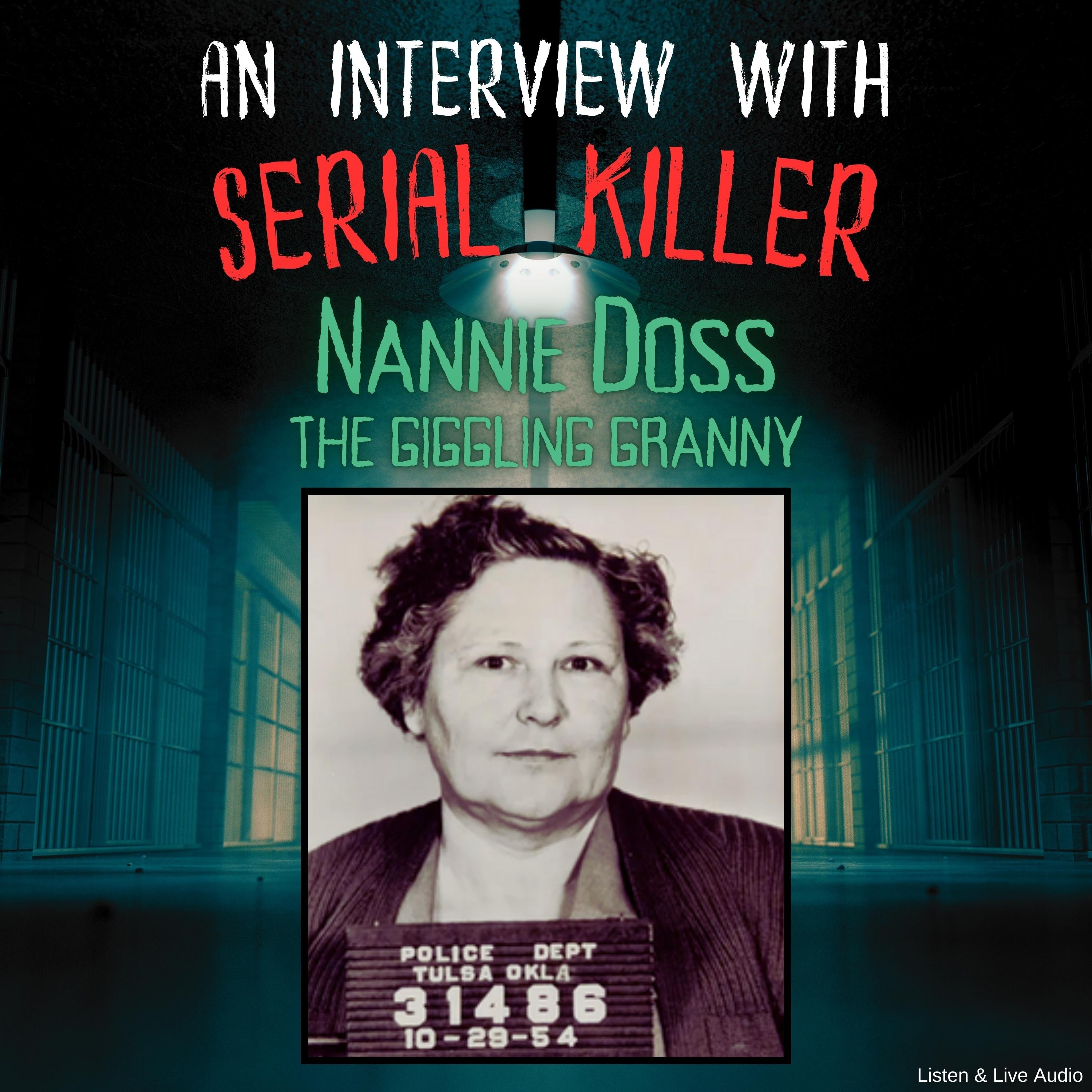An Interview with Serial Killer Nannie Doss, the Giggling Granny