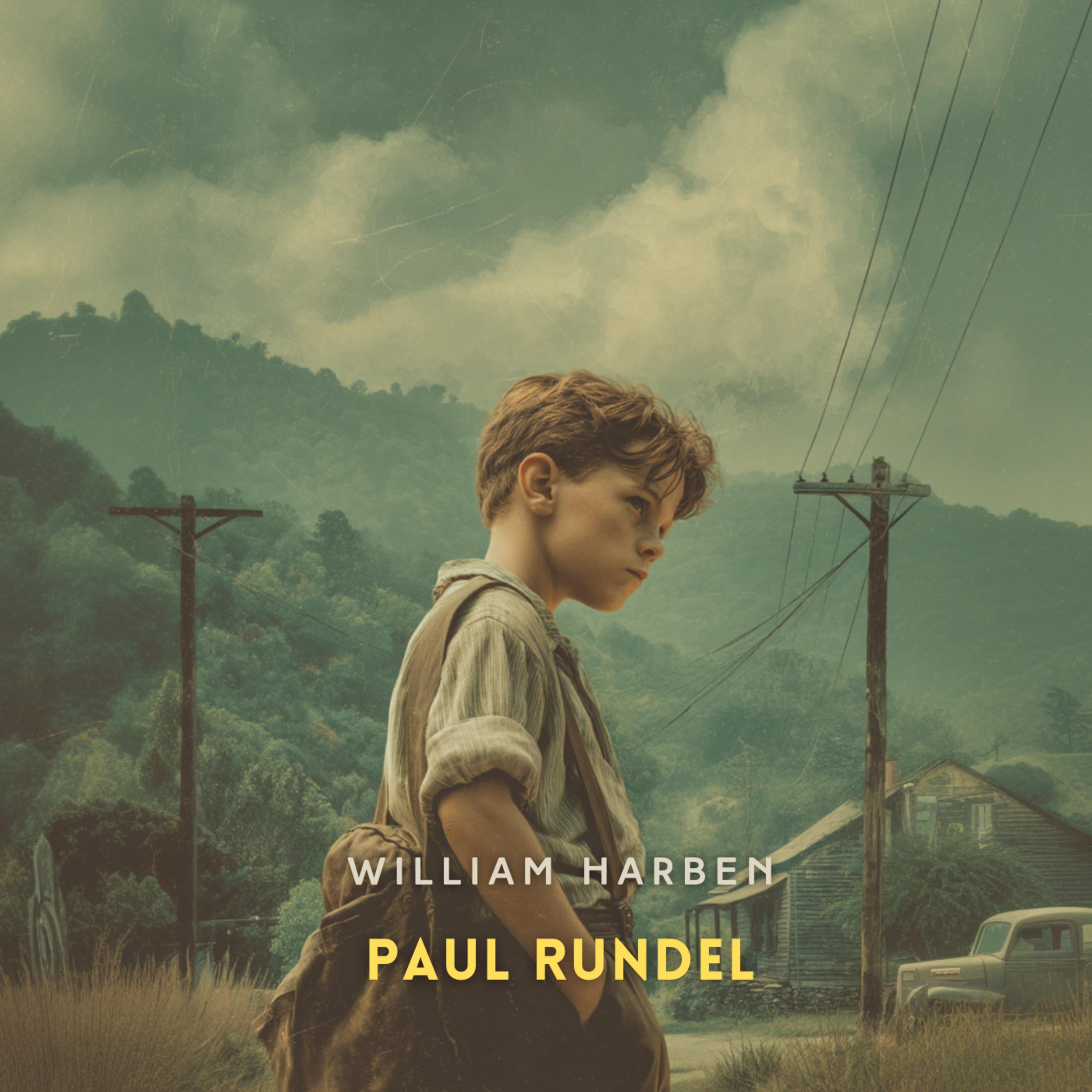 Paul Rundel: A Novel