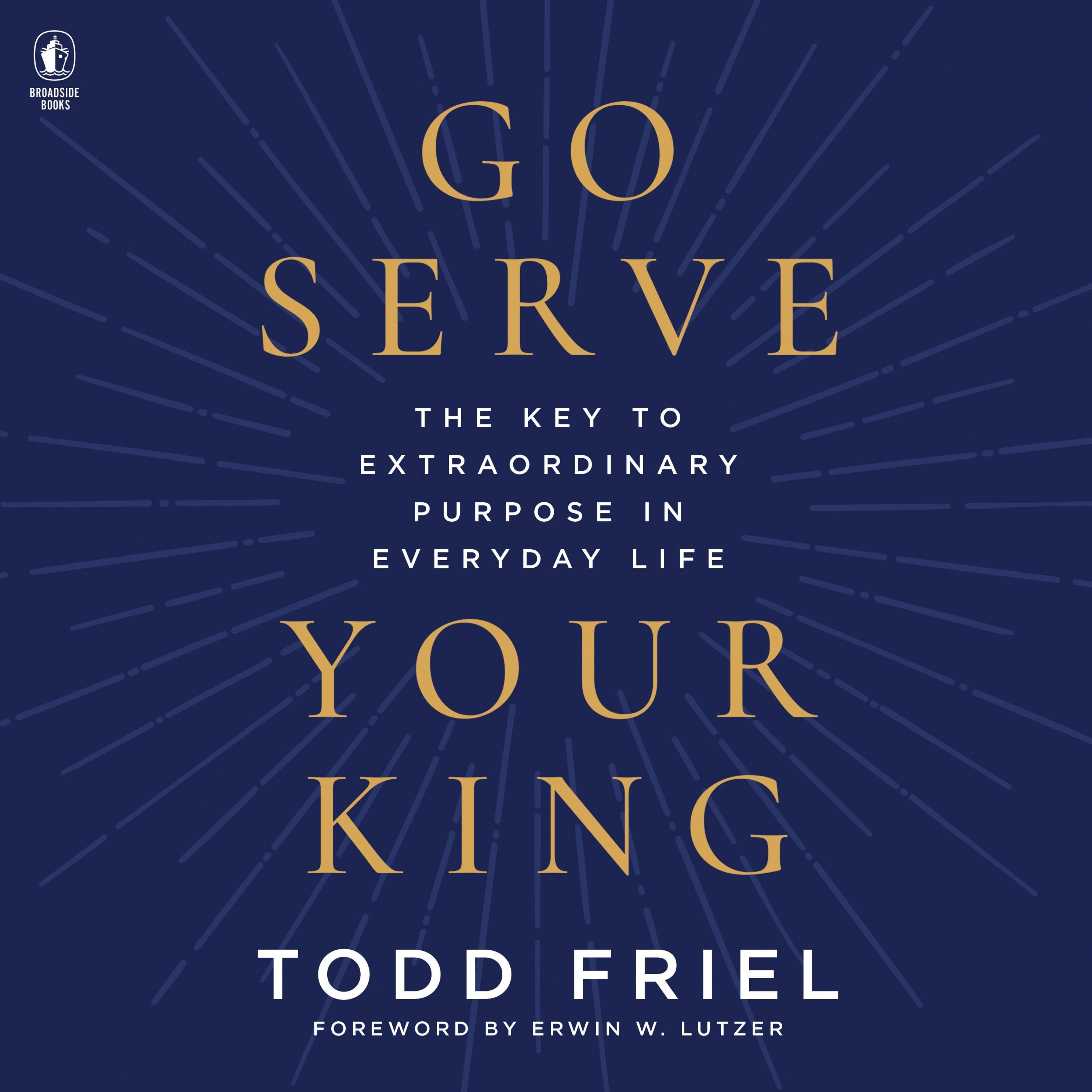 Go Serve Your King