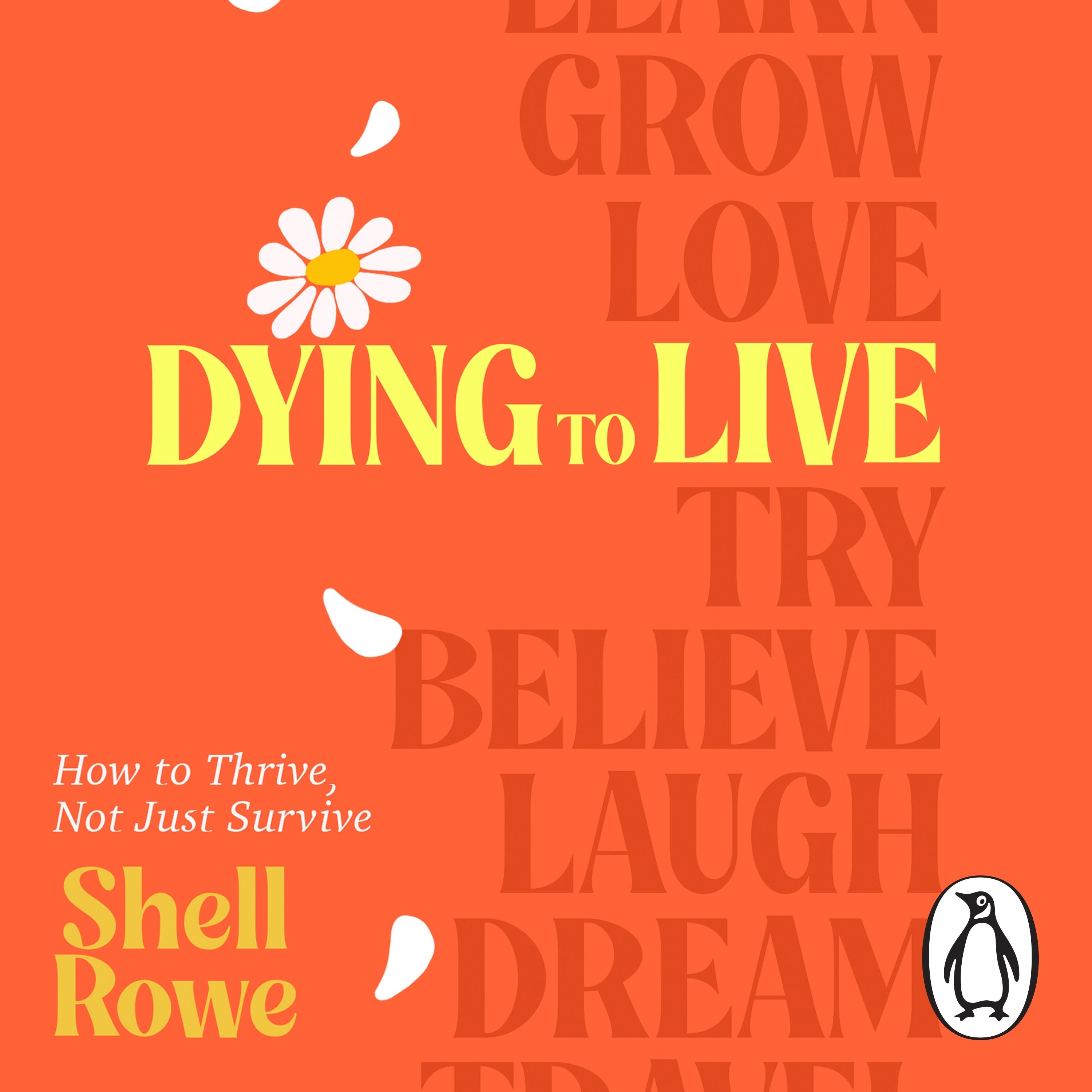 Dying to Live