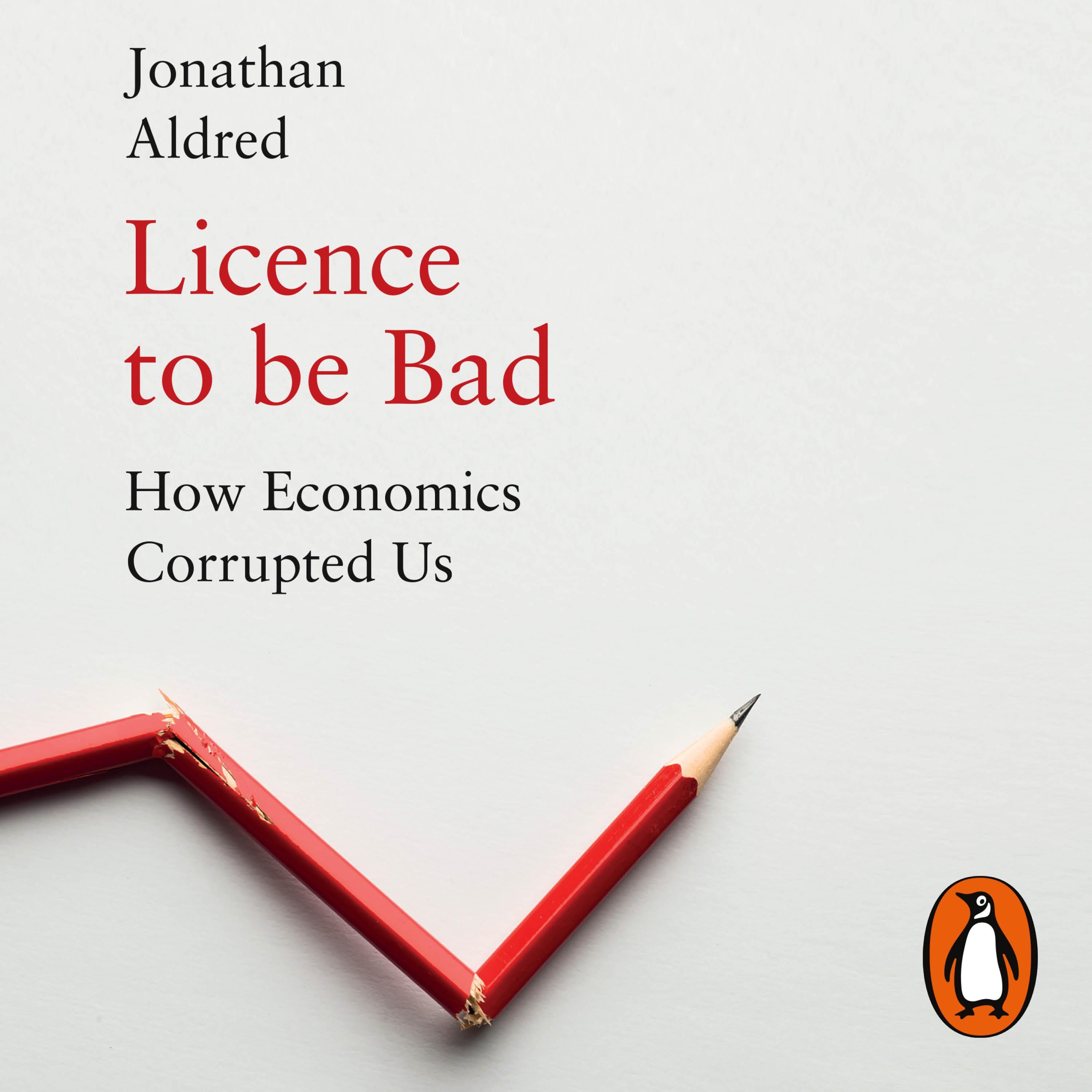 Licence to be Bad